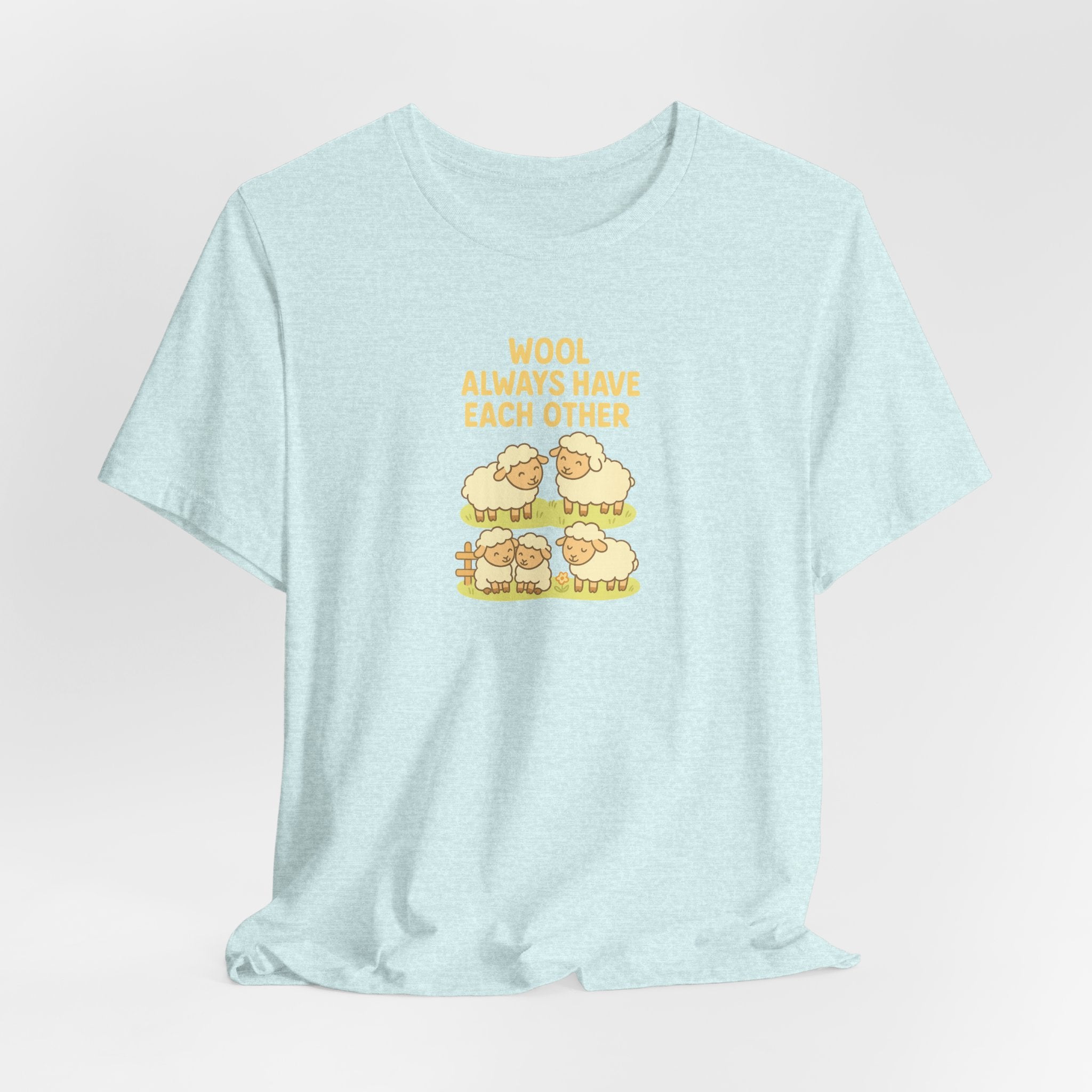 Wool Always Have Each Other – Graphic T-Shirt