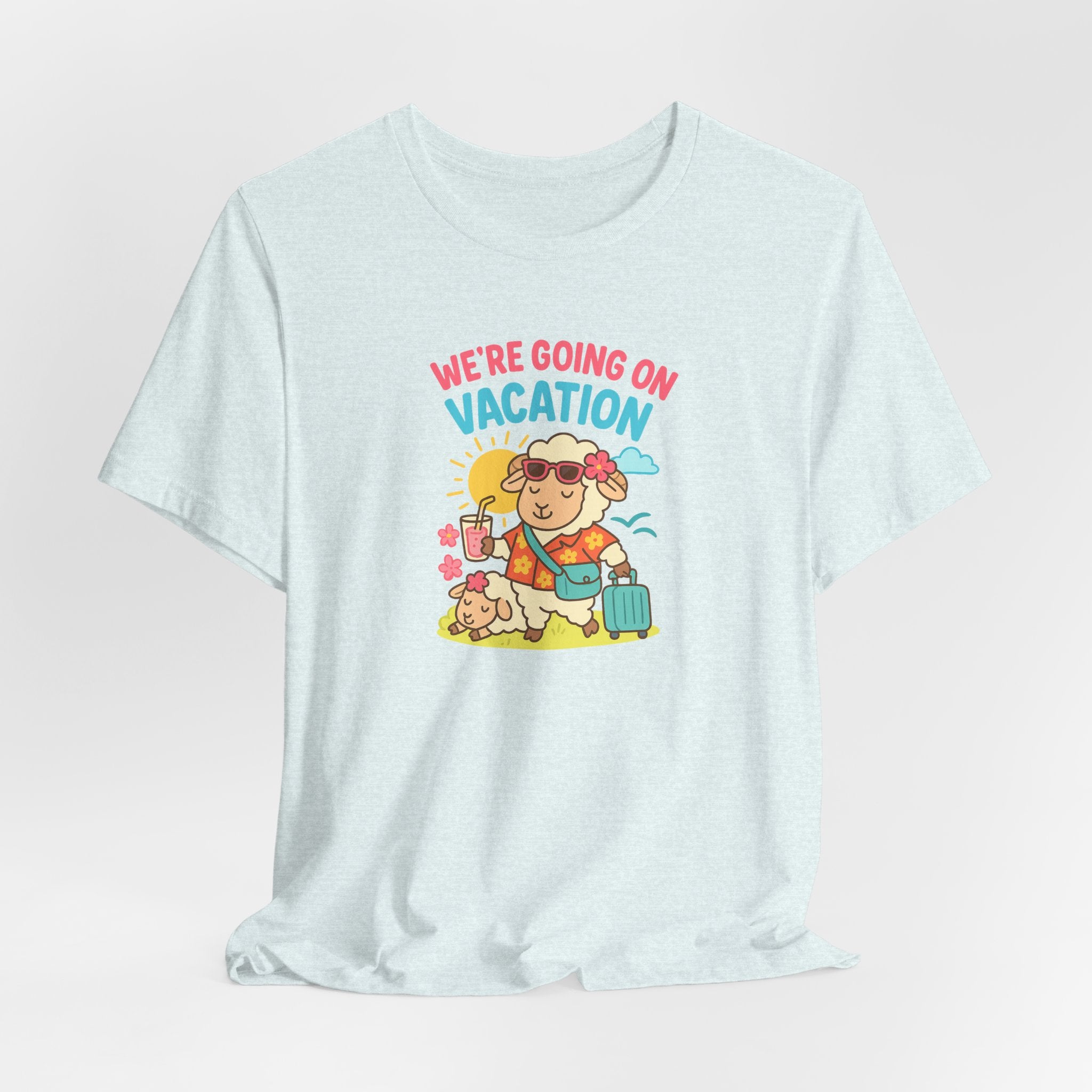 We’re Going On Vacation – Graphic T-Shirt