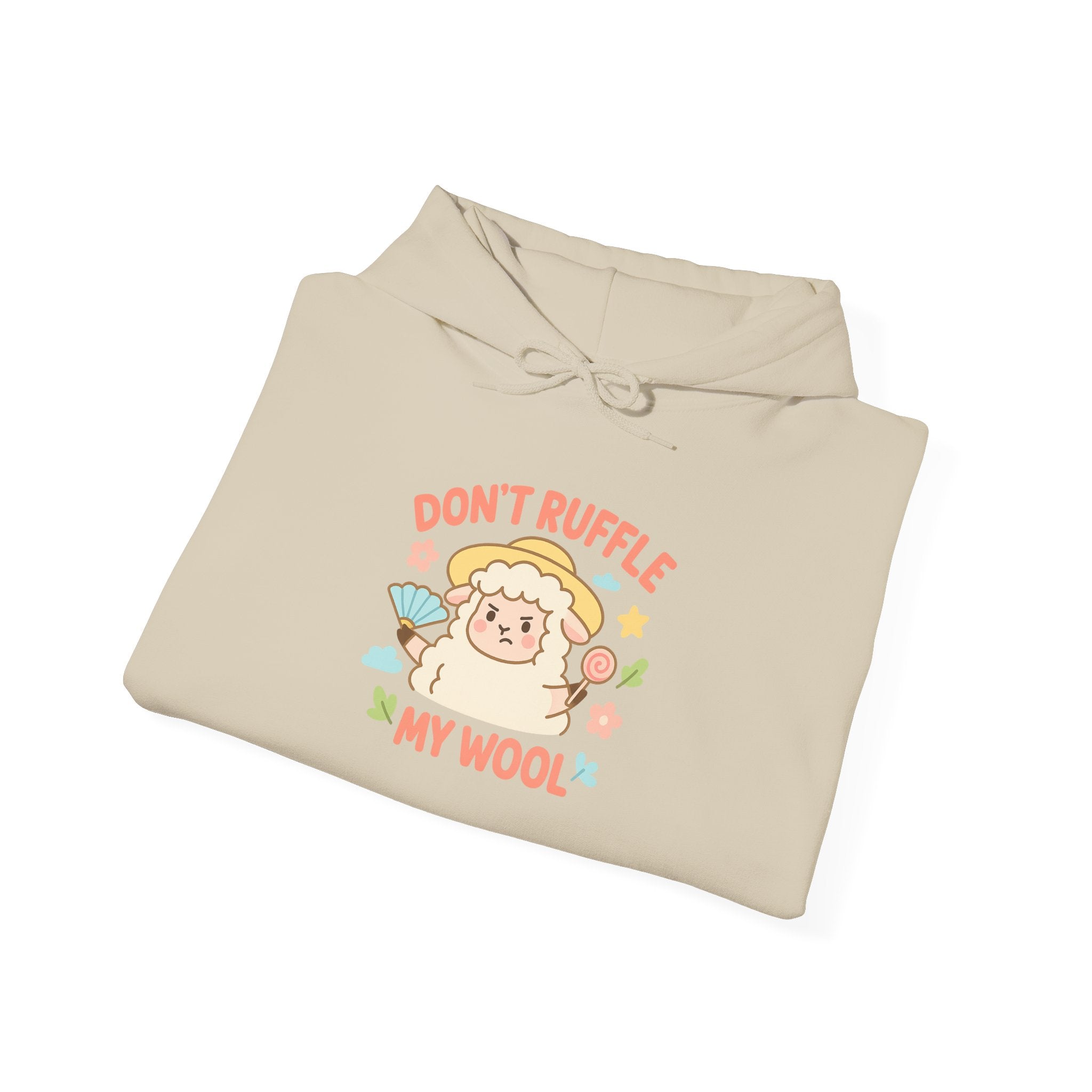 Don’t Ruffle My Wool – Graphic Hoodie