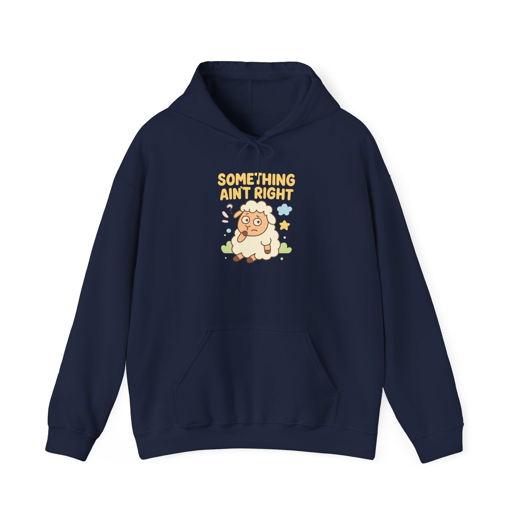 Something Ain’t Right – Graphic Hoodie