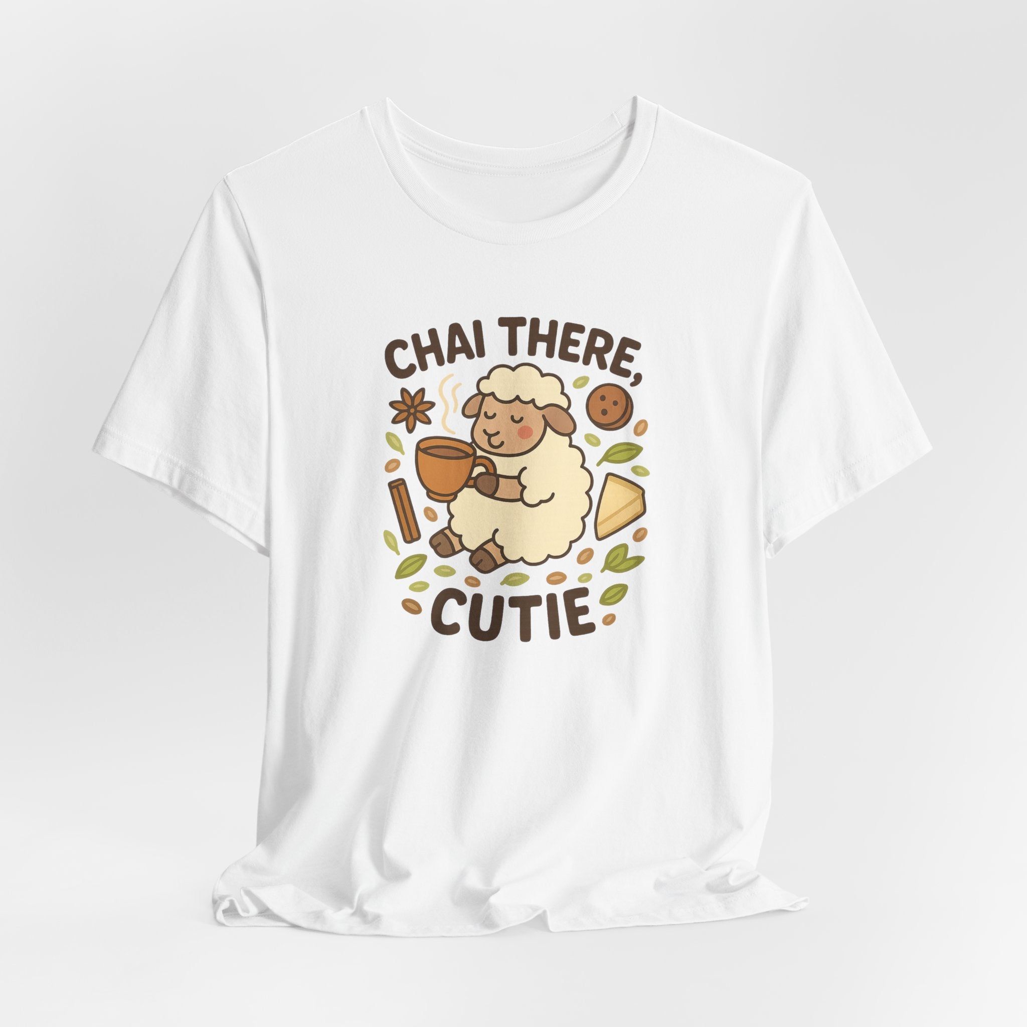 Chai There, Cutie – Graphic T-Shirt