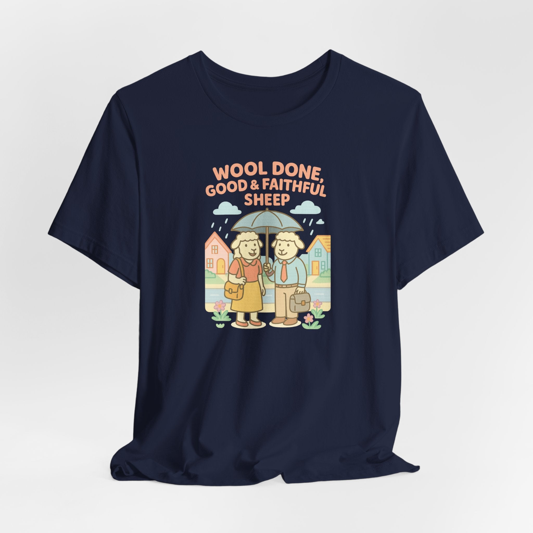 Wool Done, Good & Faithful Sheep – Graphic T-Shirt