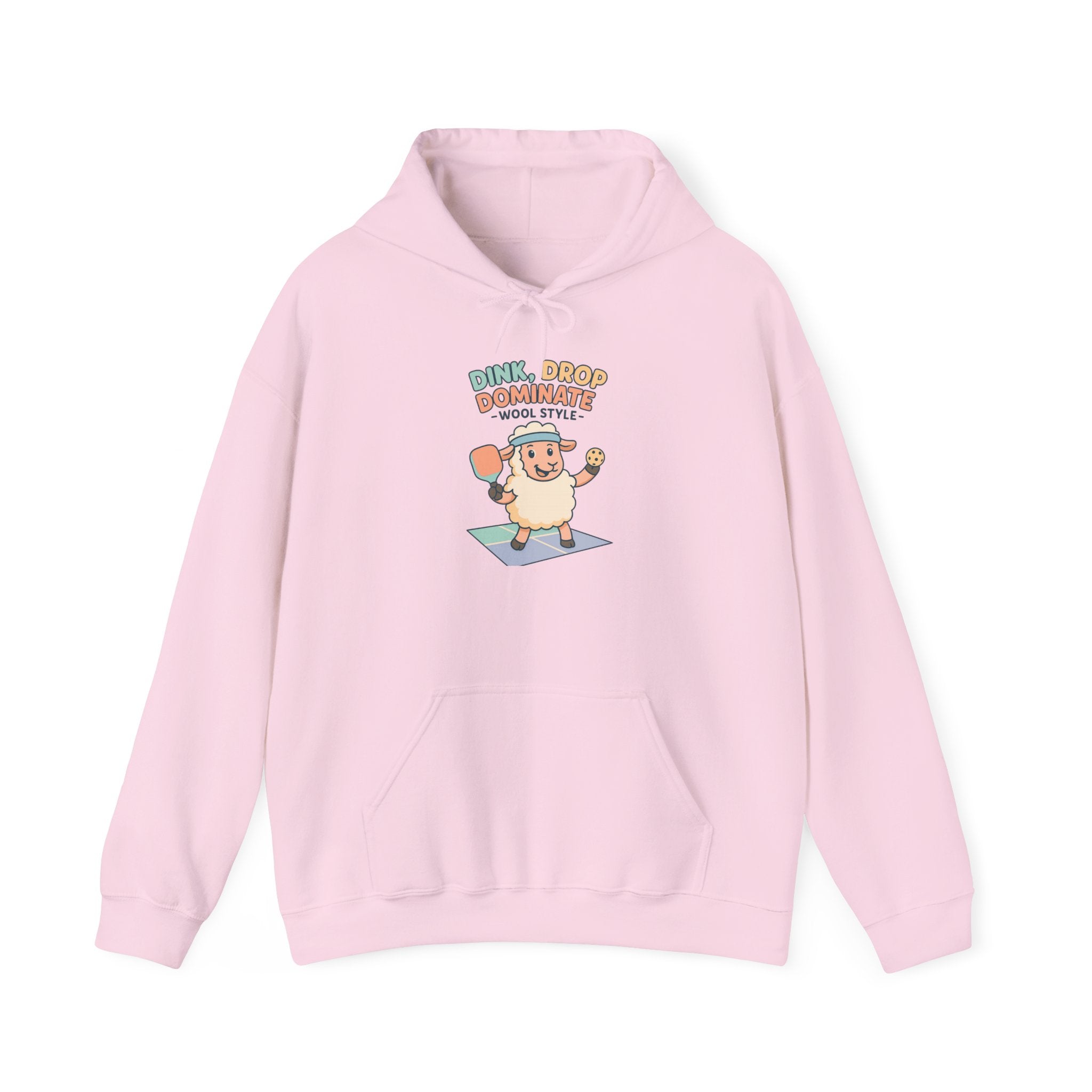 Dink, Drop, Dominate – Wool Style – Graphic Hoodie