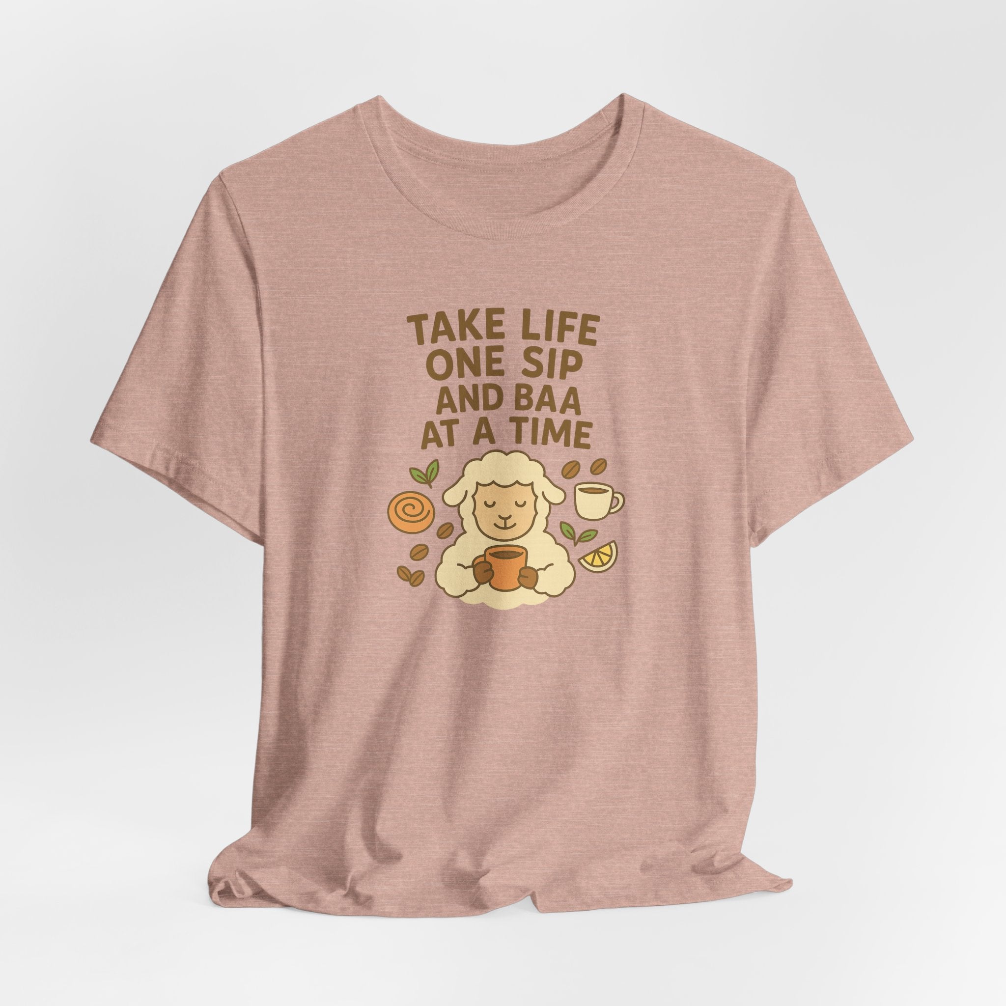 Take Life One Sip and Baa at a Time – Graphic T-Shirt