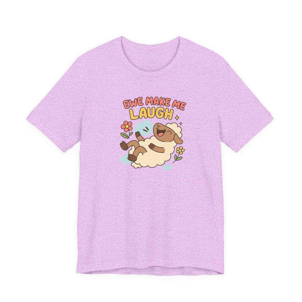 Ewe Make Me Laugh – Graphic T-Shirt
