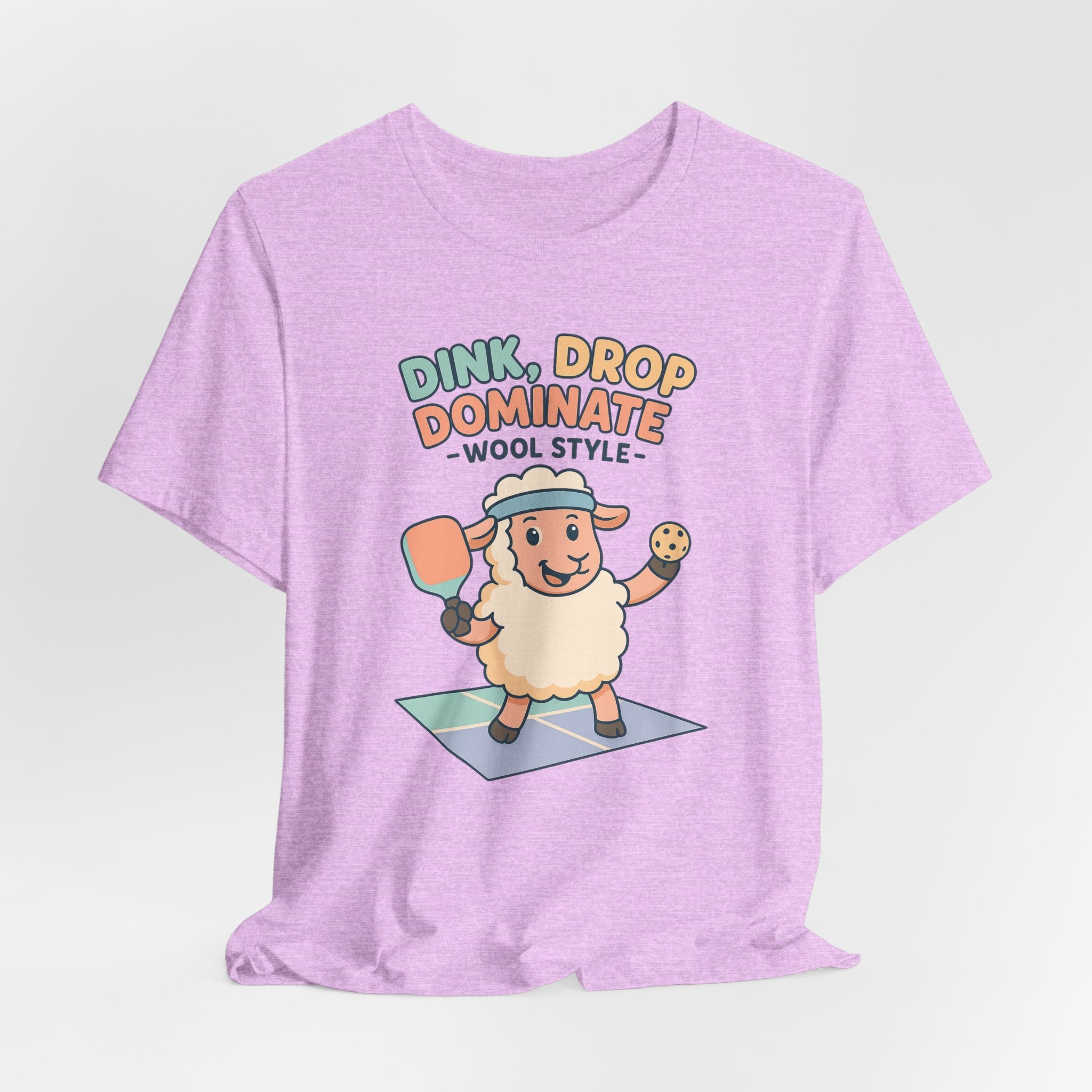 Dink, Drop, Dominate – Wool Style – Graphic T-Shirt