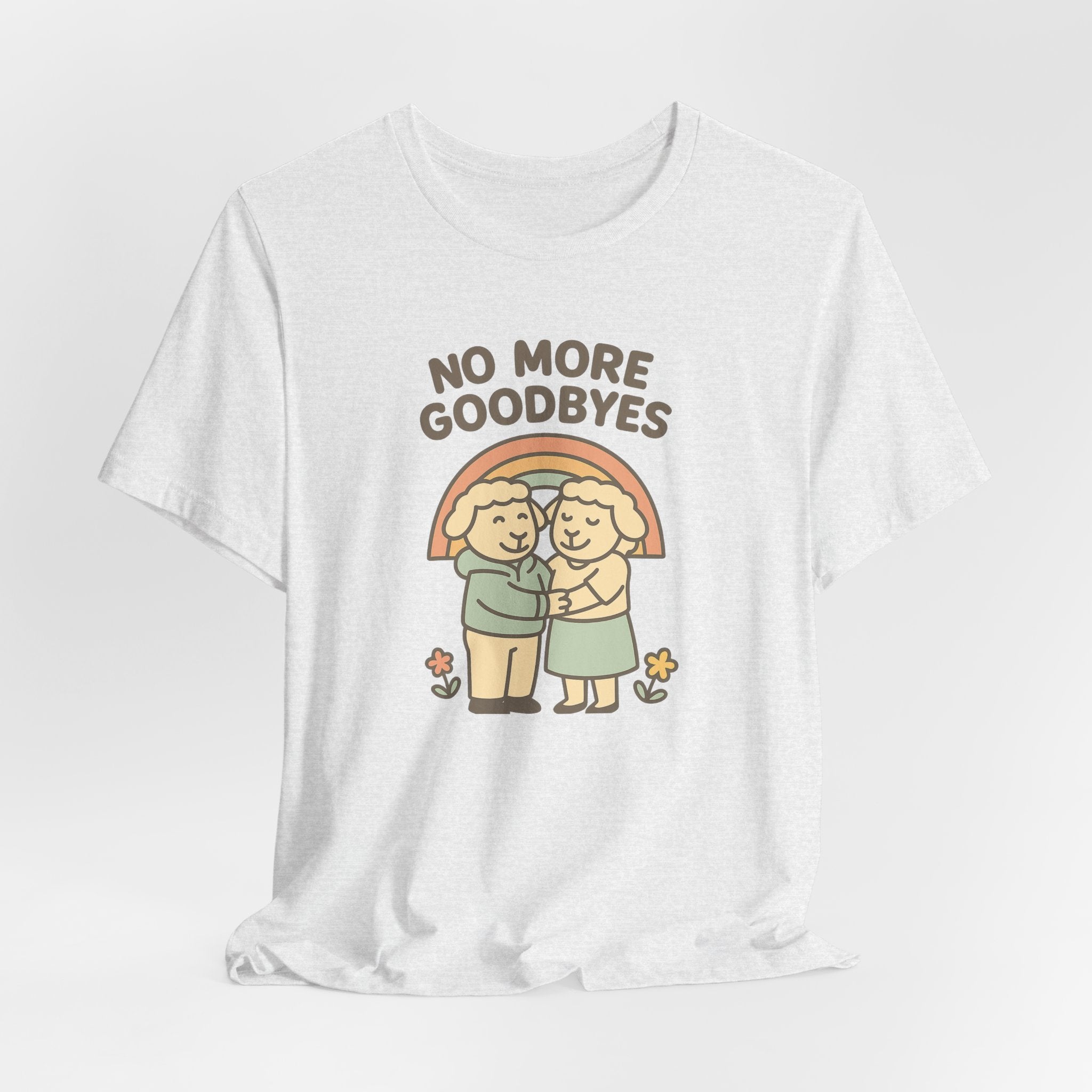 No More Goodbyes – Graphic T-Shirt