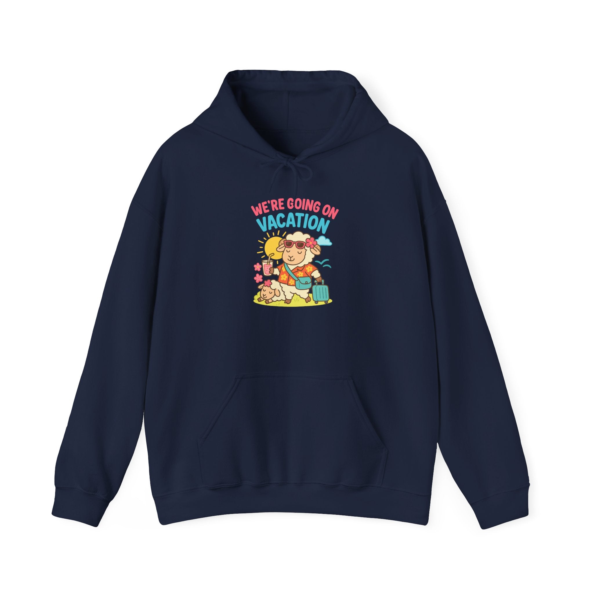 We’re Going On Vacation – Graphic Hoodie