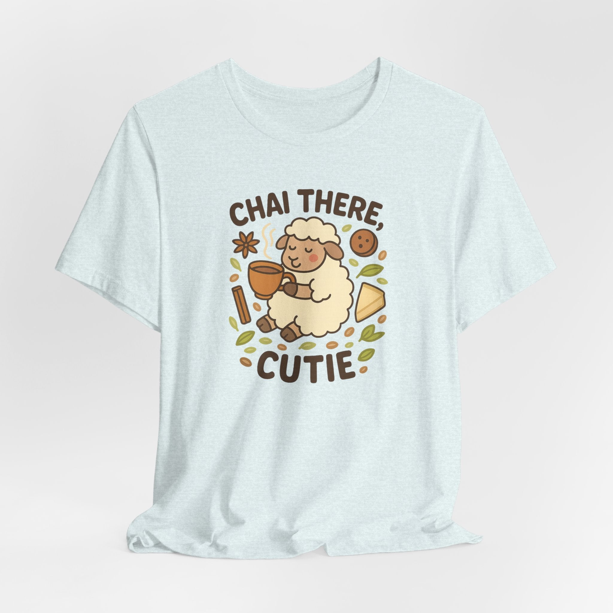 Chai There, Cutie – Graphic T-Shirt