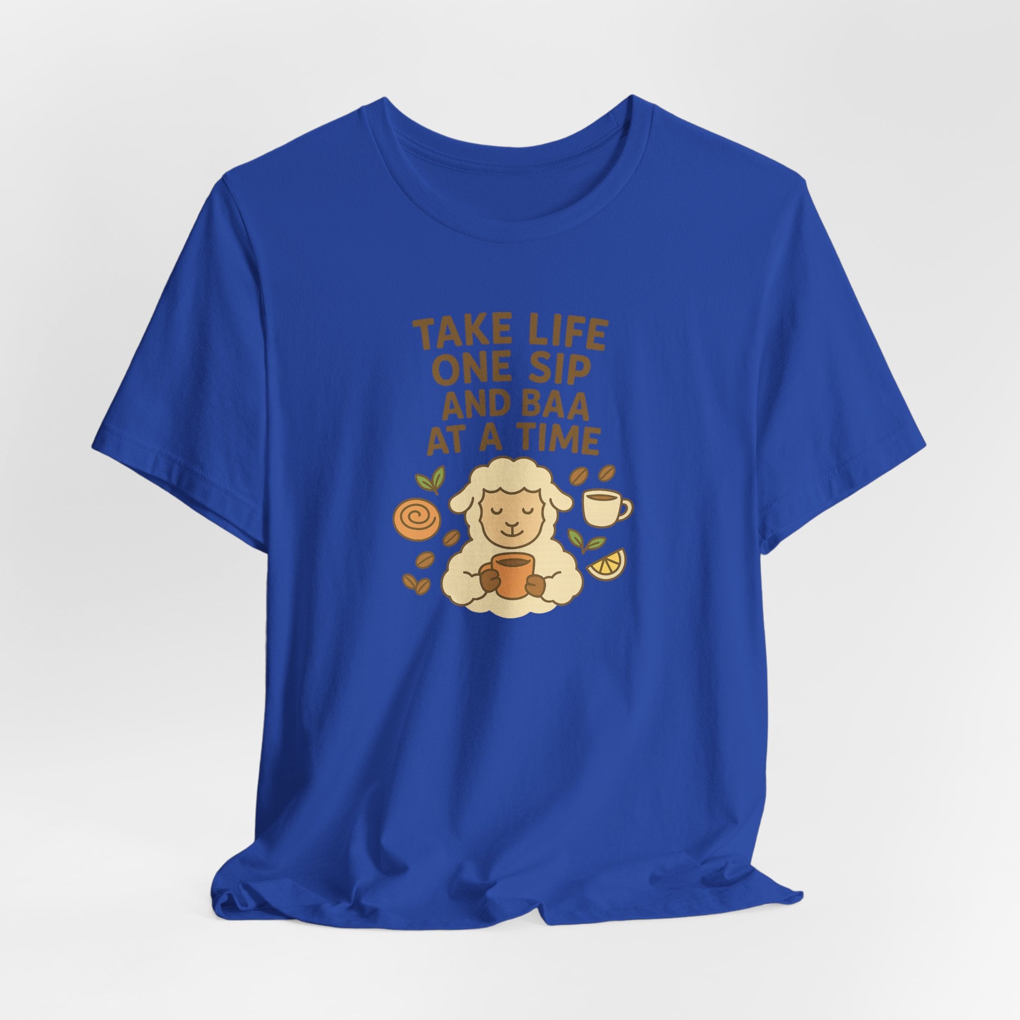 Take Life One Sip and Baa at a Time – Graphic T-Shirt