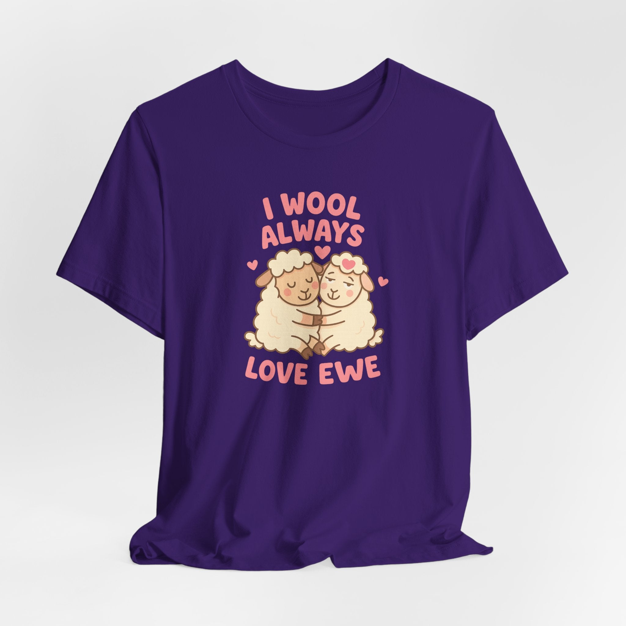 I Wool Always Love Ewe – Graphic T-Shirt