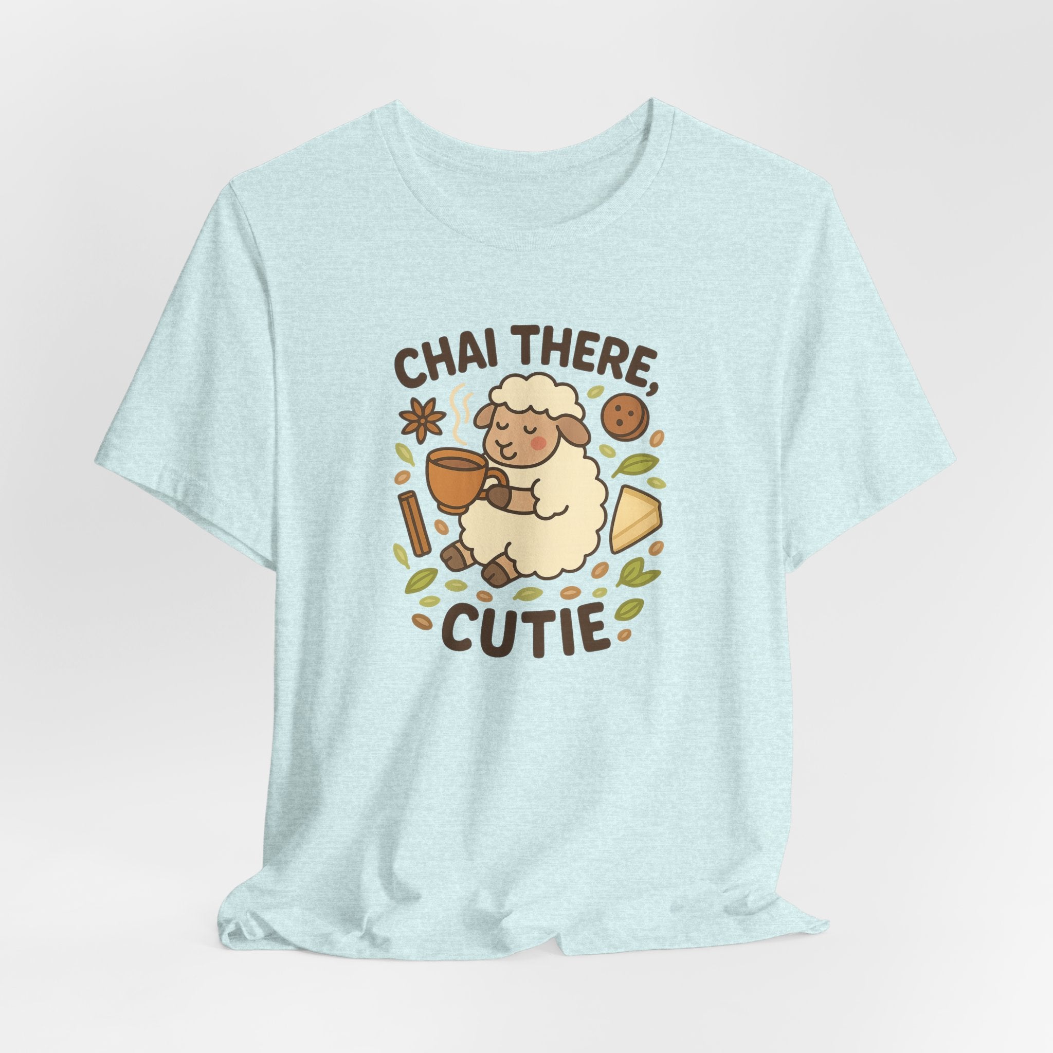 Chai There, Cutie – Graphic T-Shirt
