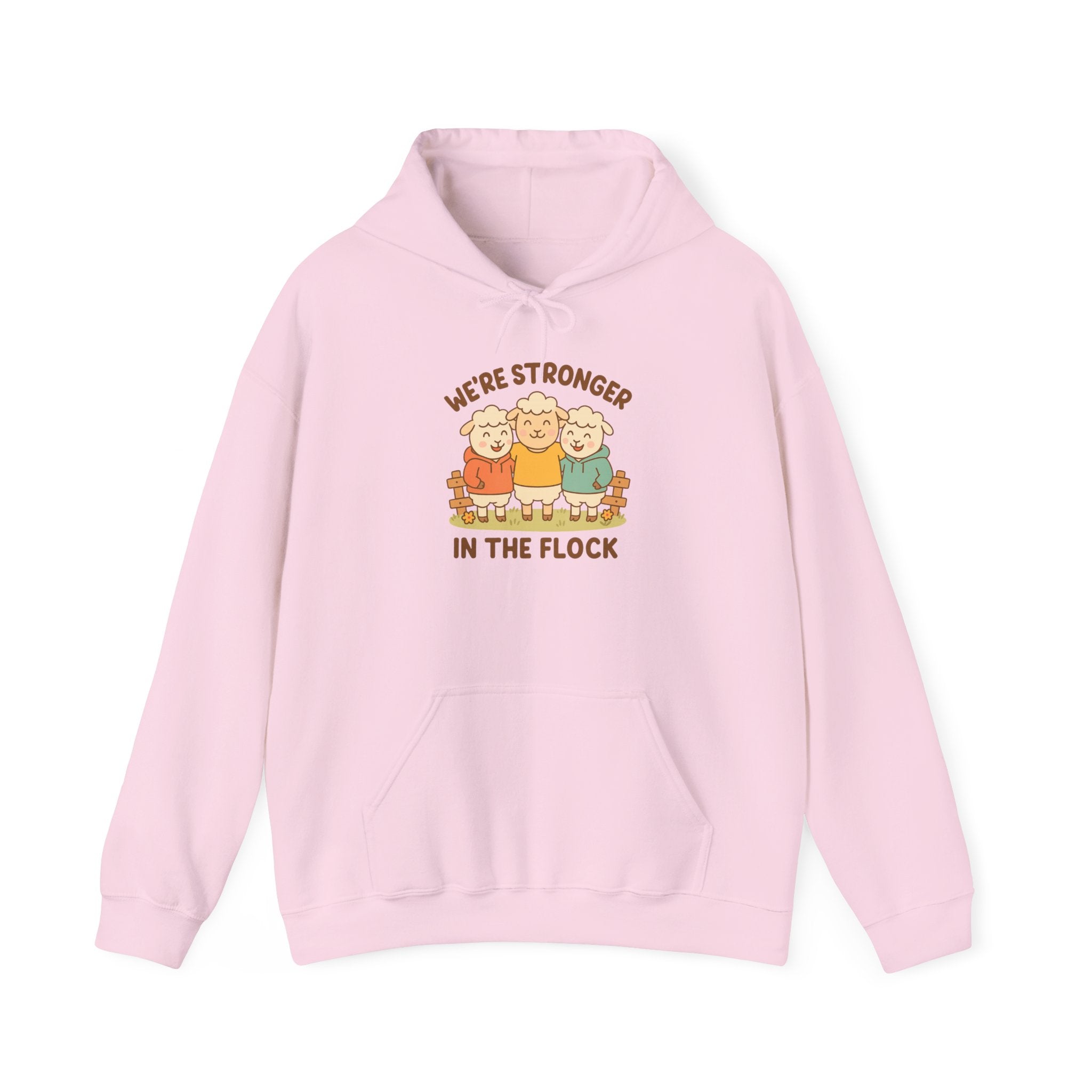 We’re Stronger in the Flock – Graphic Hoodie