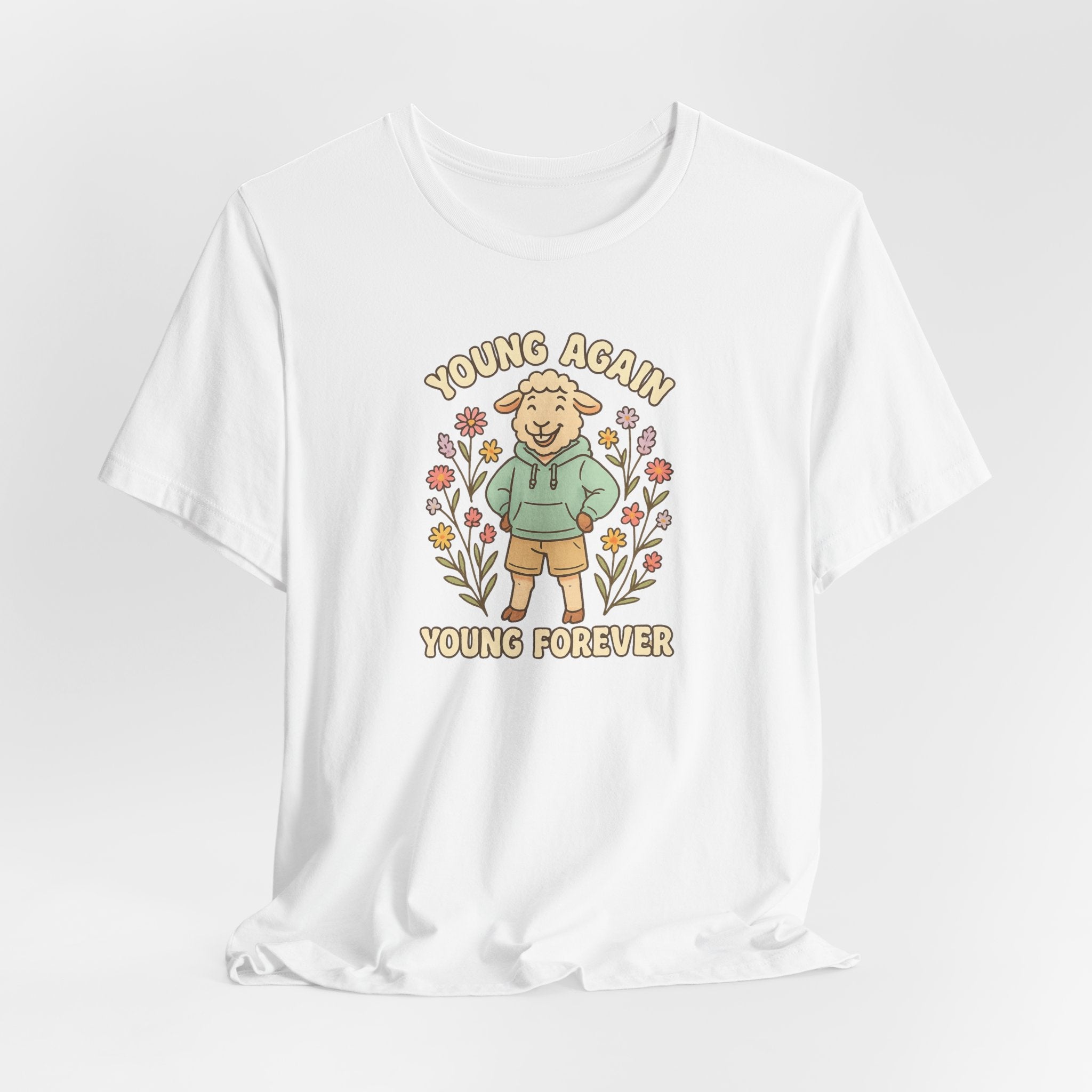 Young Again, Young Forever – Graphic T-Shirt
