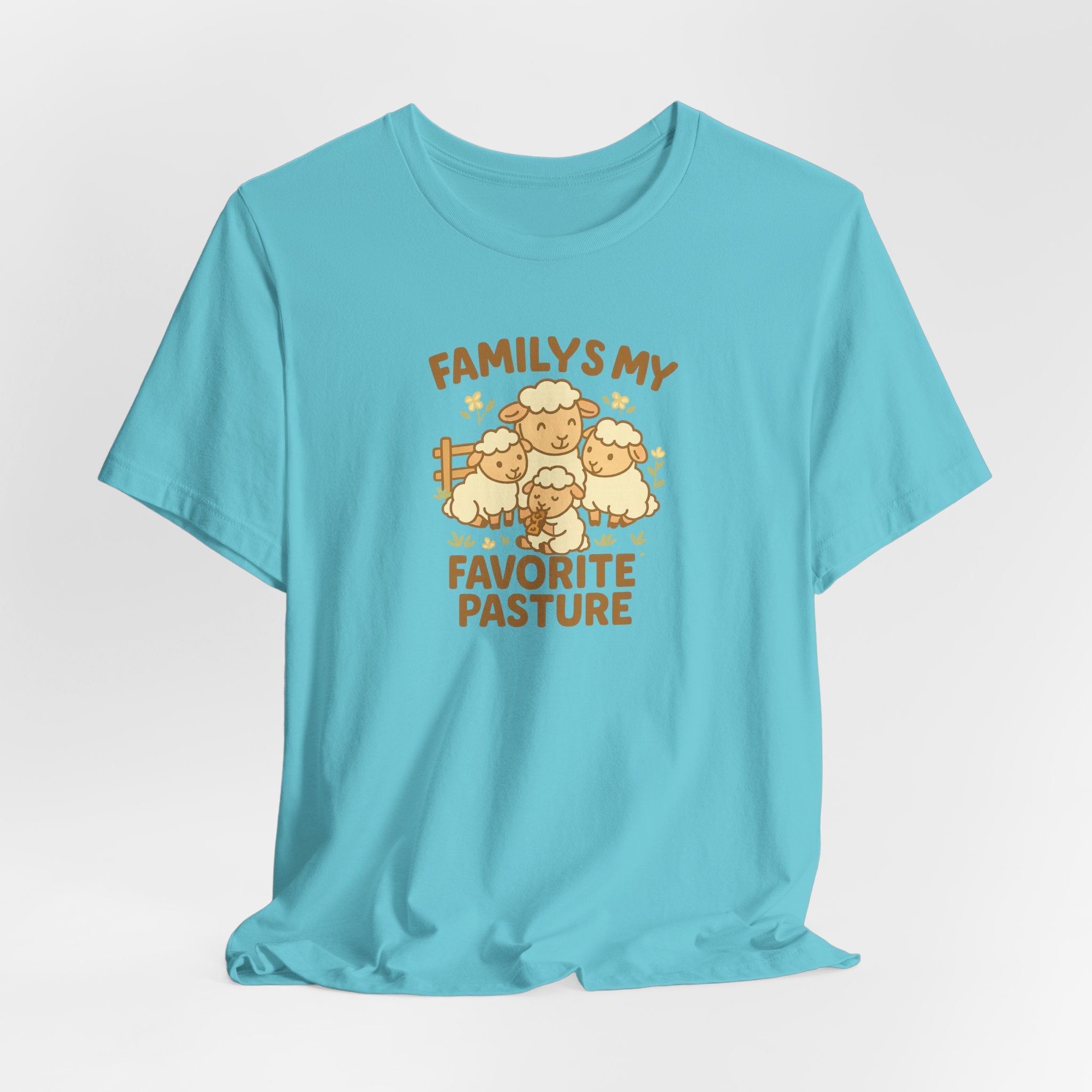 Family Is My Favorite Pasture – Graphic T-Shirt