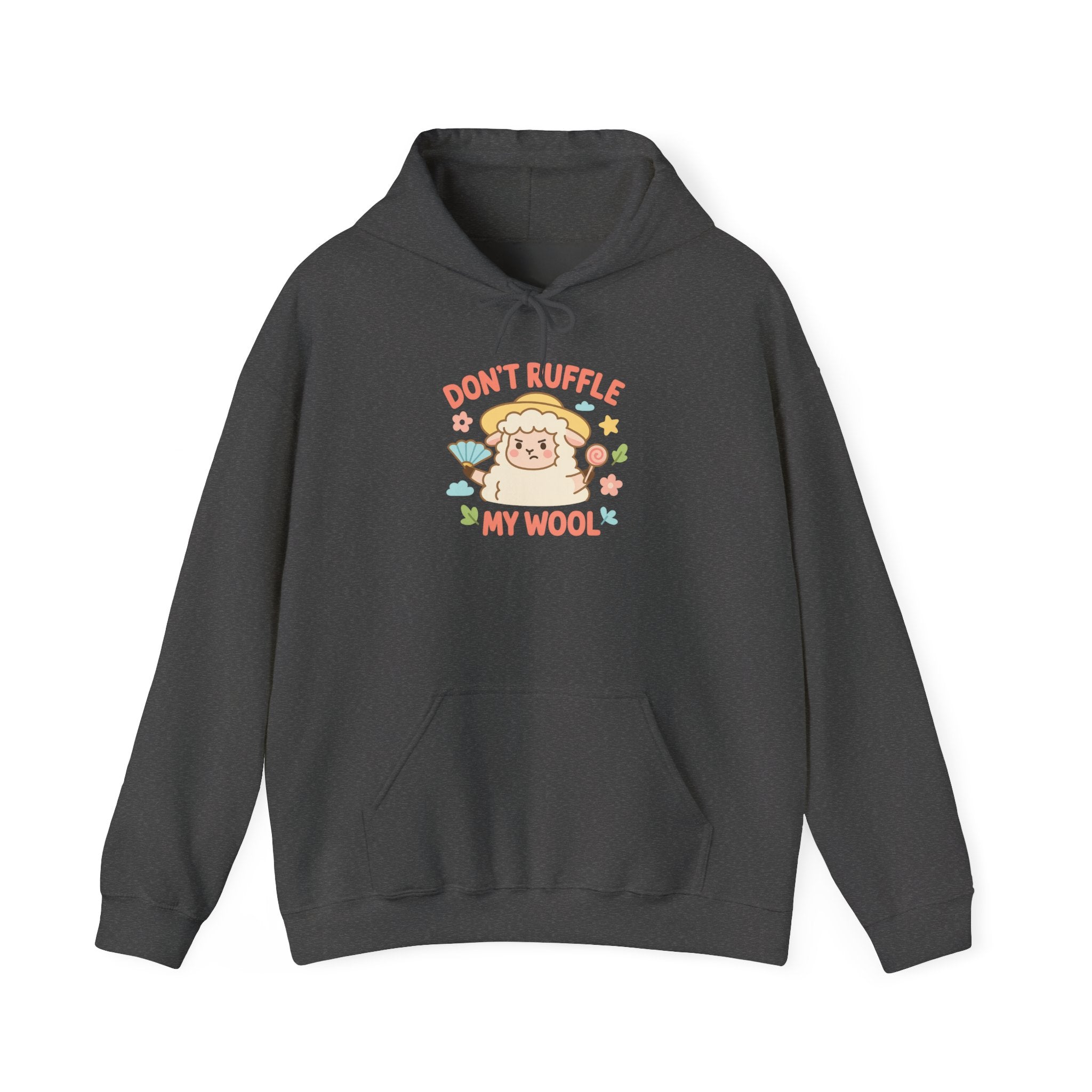 Don’t Ruffle My Wool – Graphic Hoodie