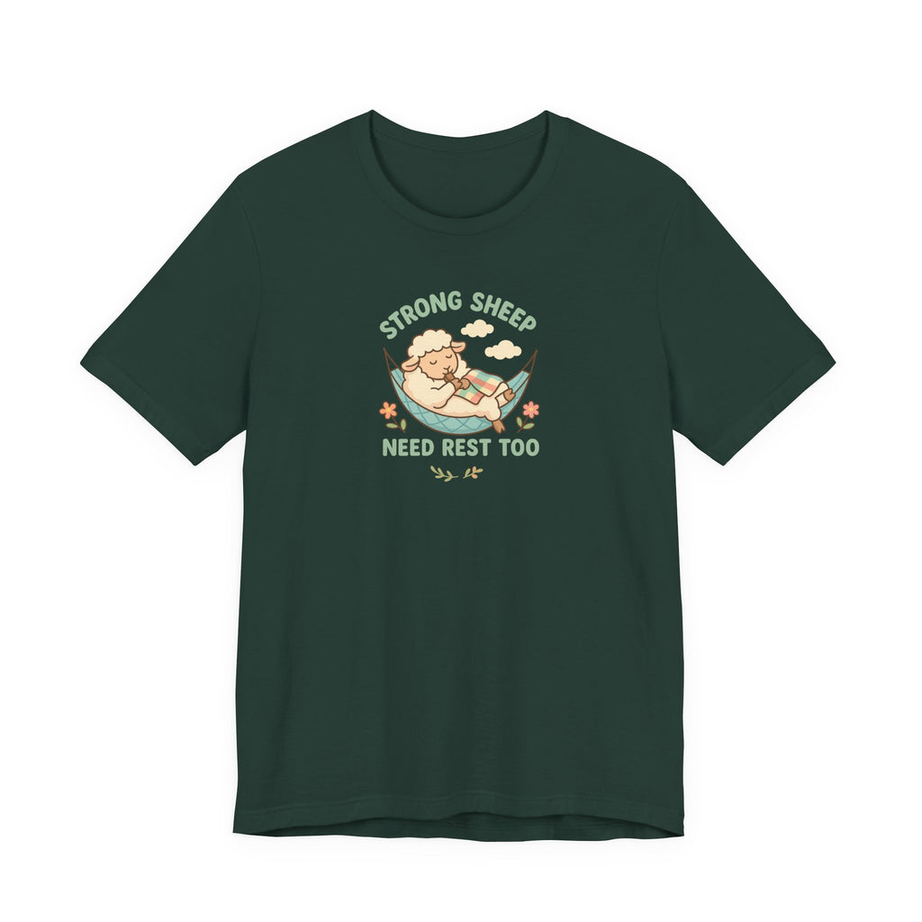 Strong Sheep Need Rest Too – Graphic T-Shirt