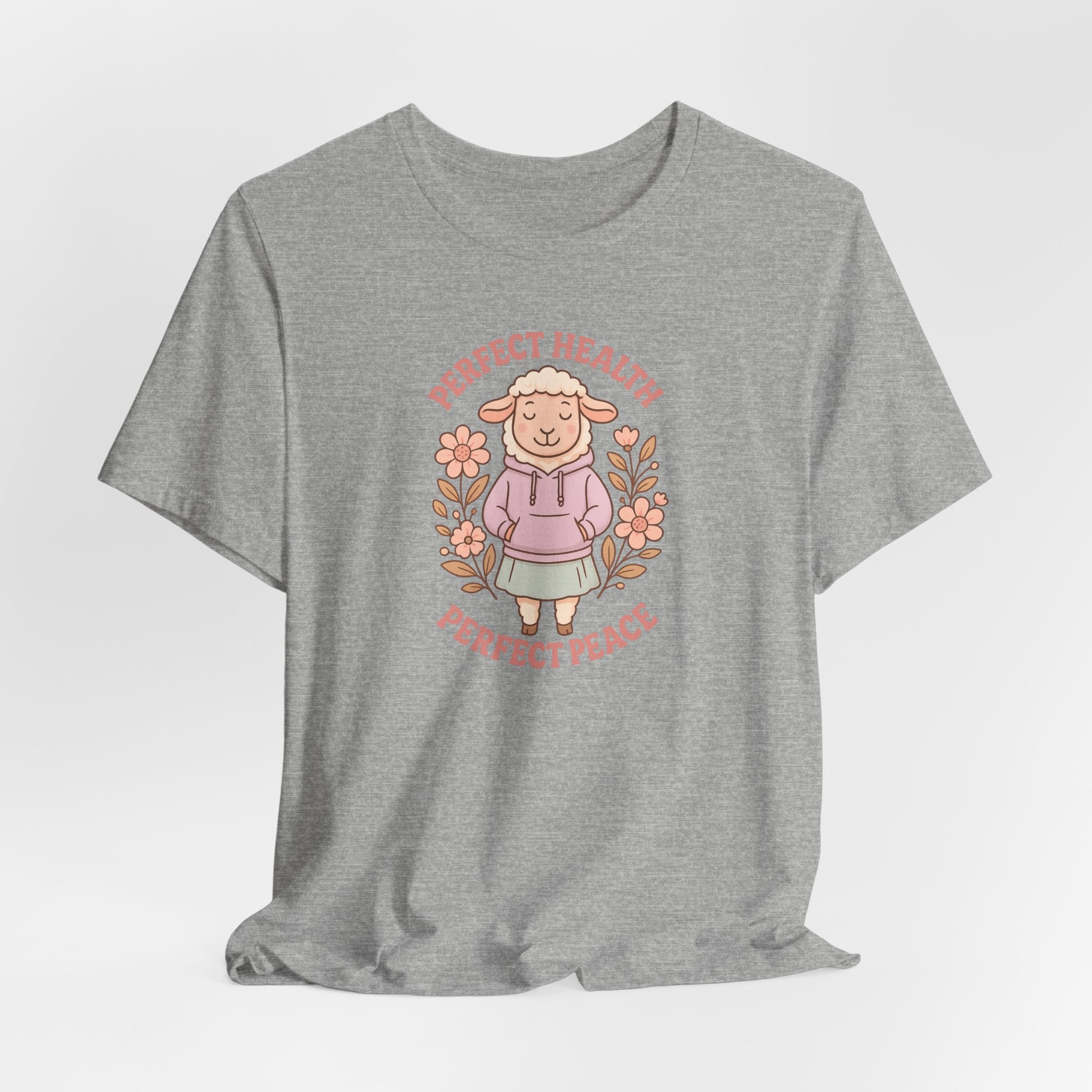 Perfect Health, Perfect Peace – Graphic T-Shirt