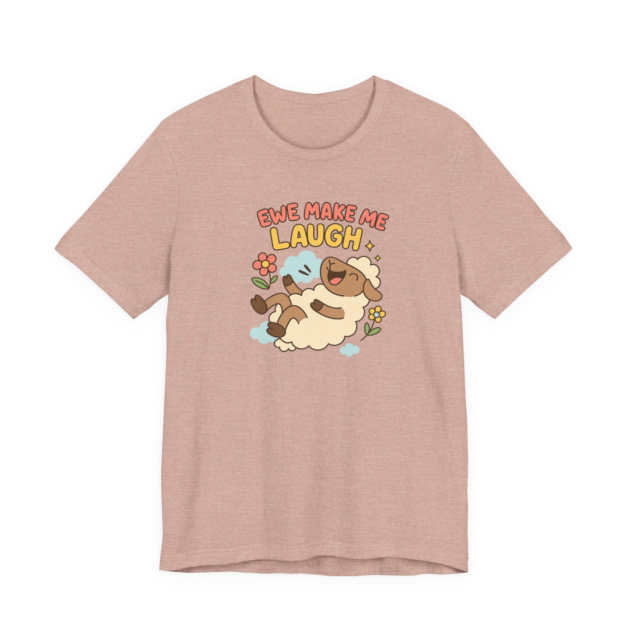 Ewe Make Me Laugh – Graphic T-Shirt