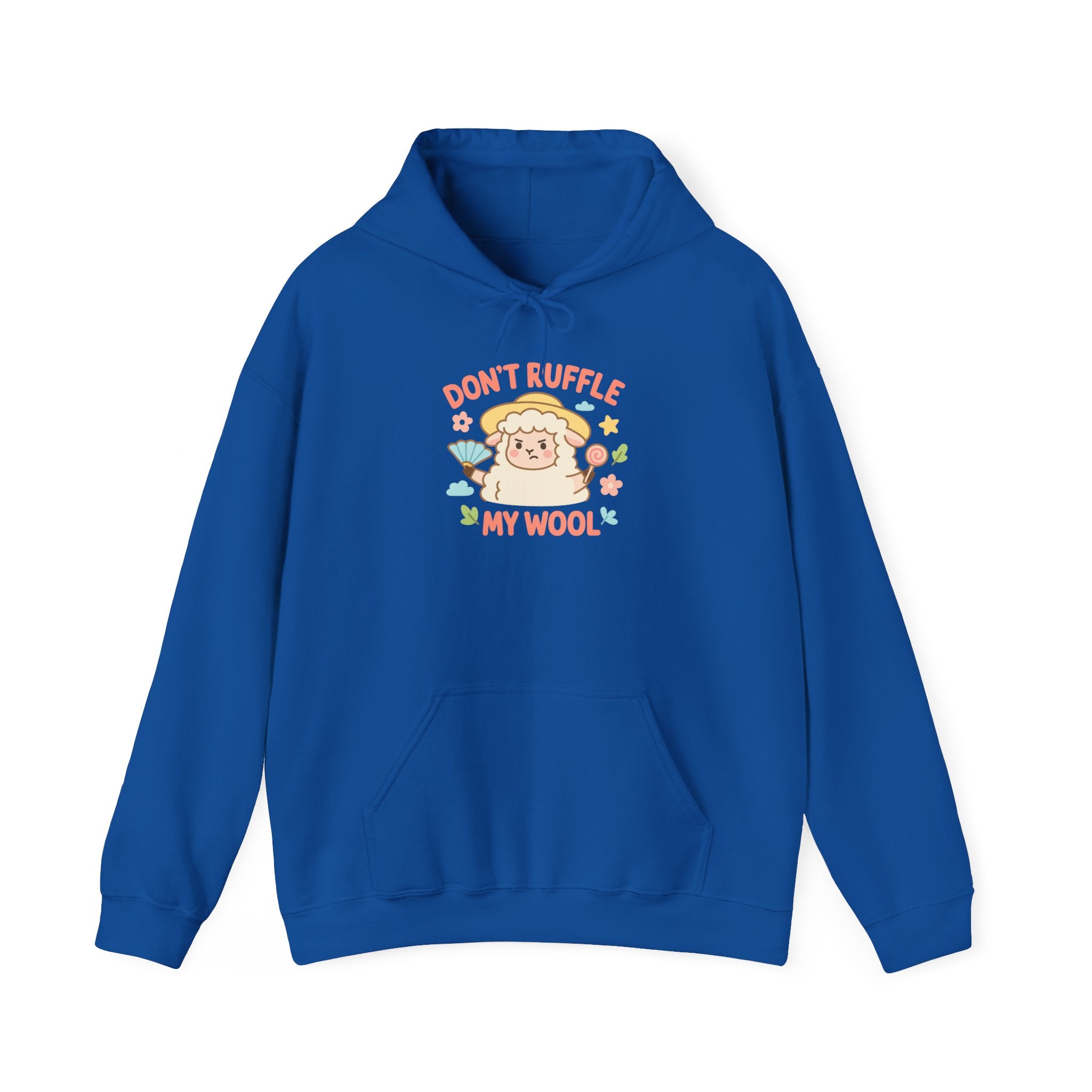 Don’t Ruffle My Wool – Graphic Hoodie