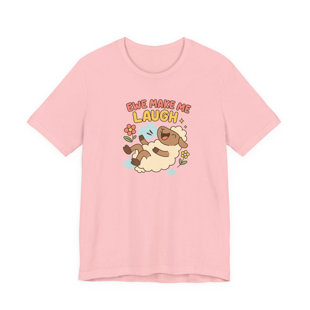 Ewe Make Me Laugh – Graphic T-Shirt