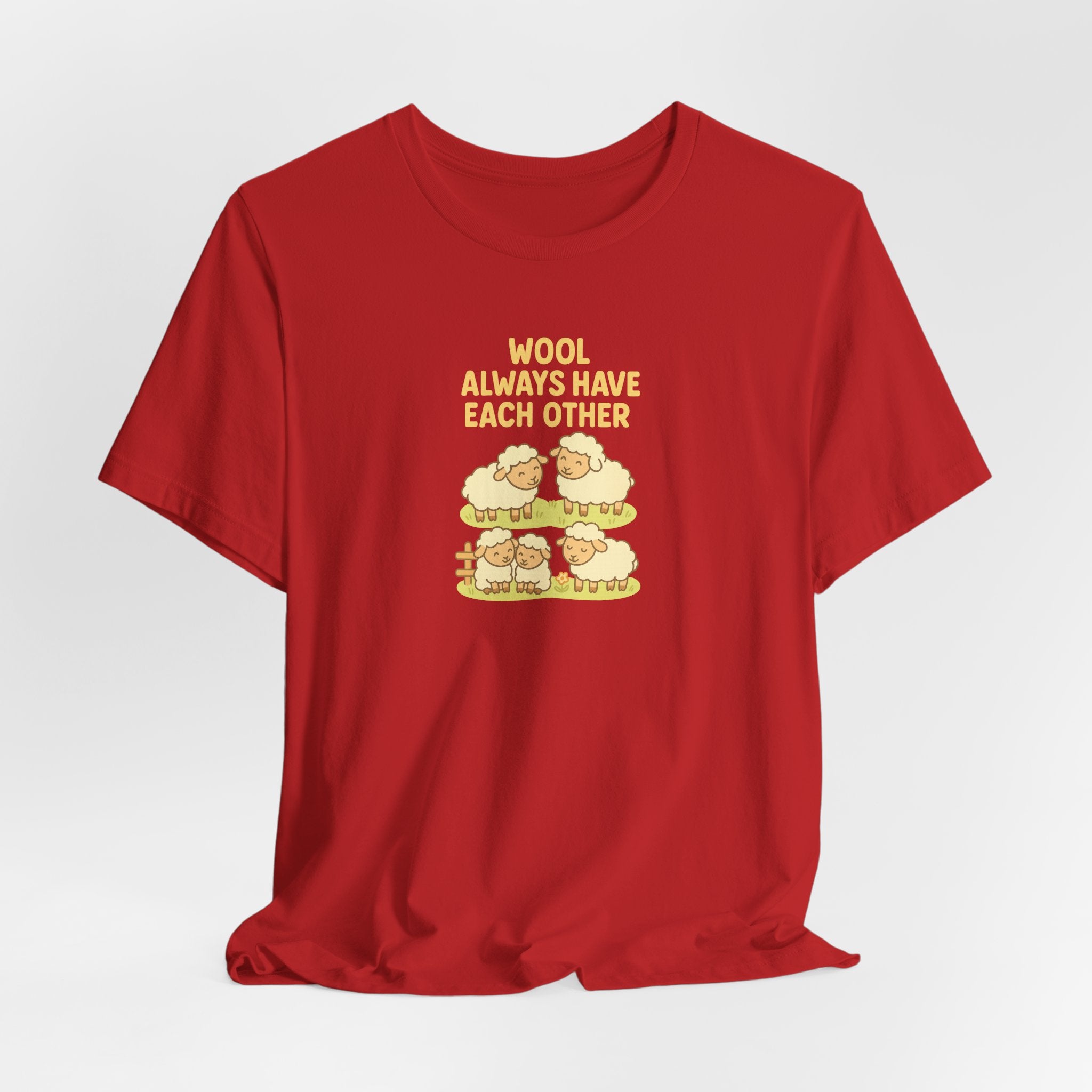 Wool Always Have Each Other – Graphic T-Shirt