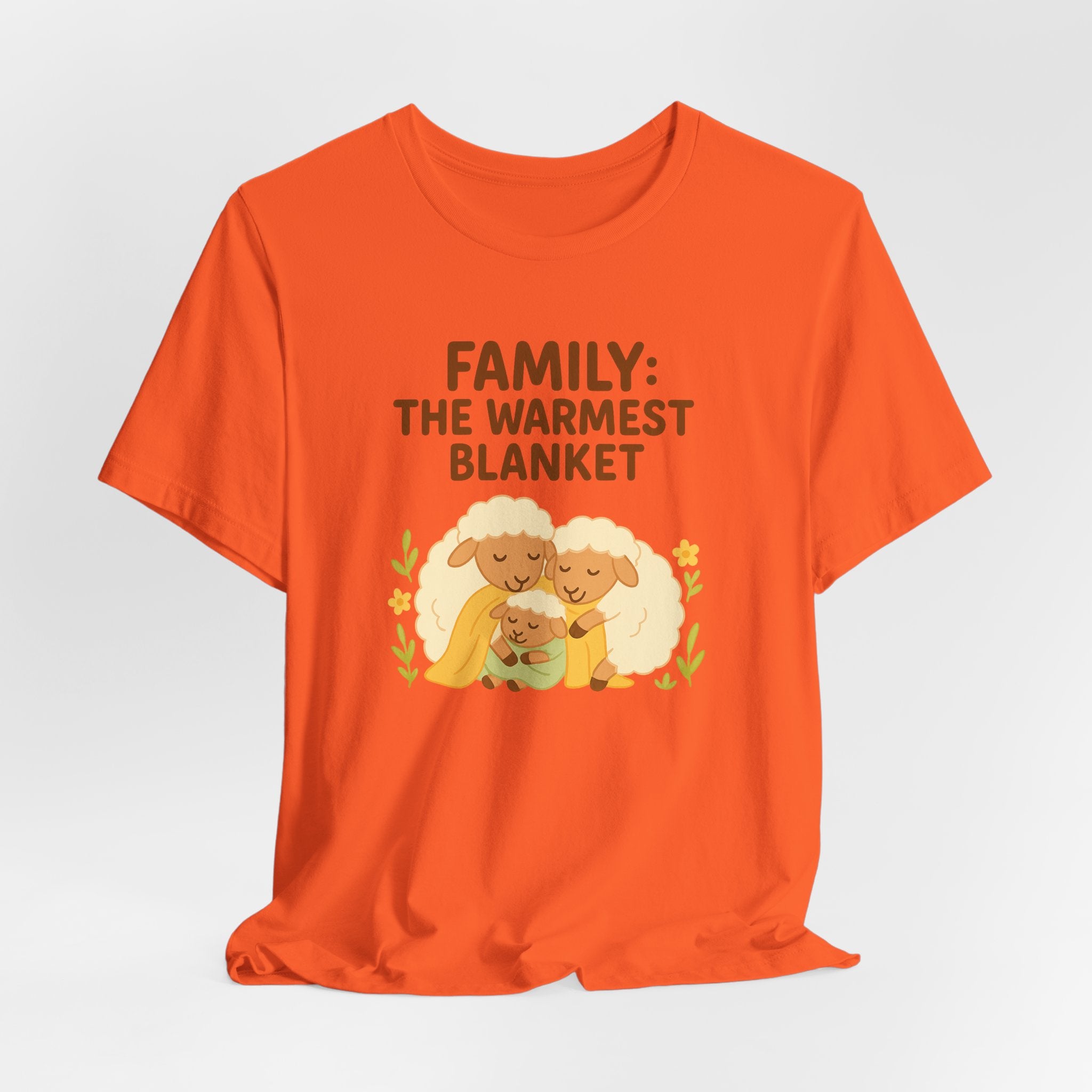 Family: The Warmest Blanket – Graphic T-Shirt