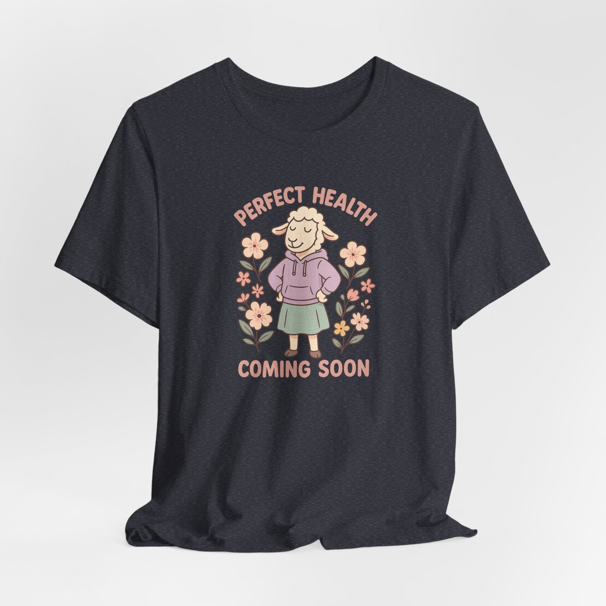 Perfect Health, Coming Soon – Graphic T-Shirt