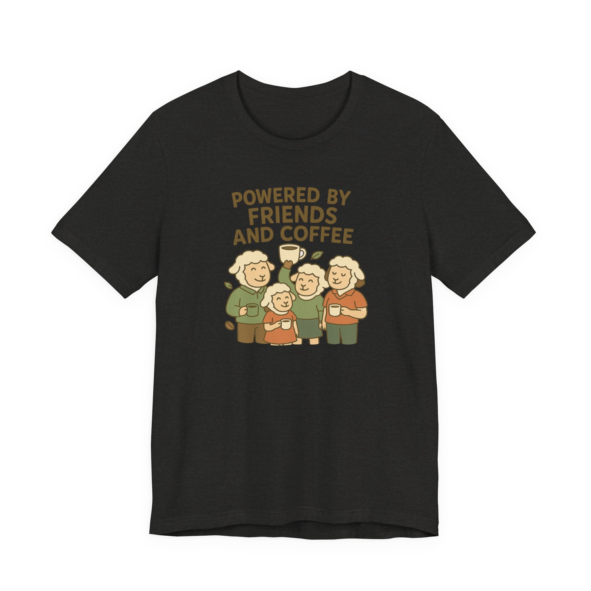 Powered by Friends and Coffee – Graphic T-Shirt