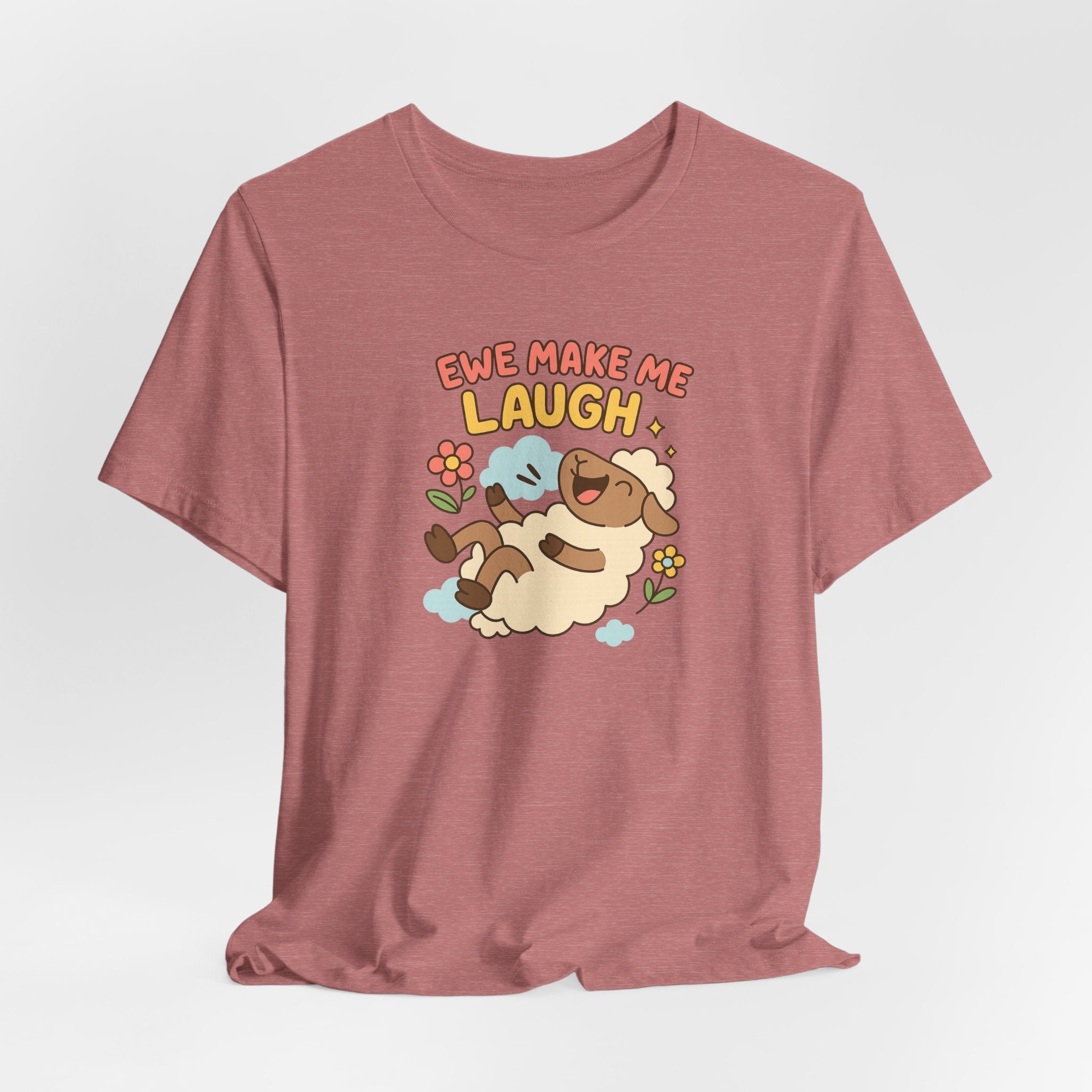 Ewe Make Me Laugh – Graphic T-Shirt