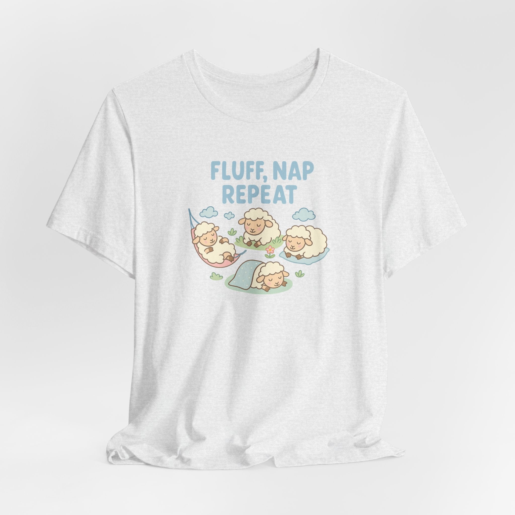 Fluff, Nap, Repeat – Graphic T-Shirt