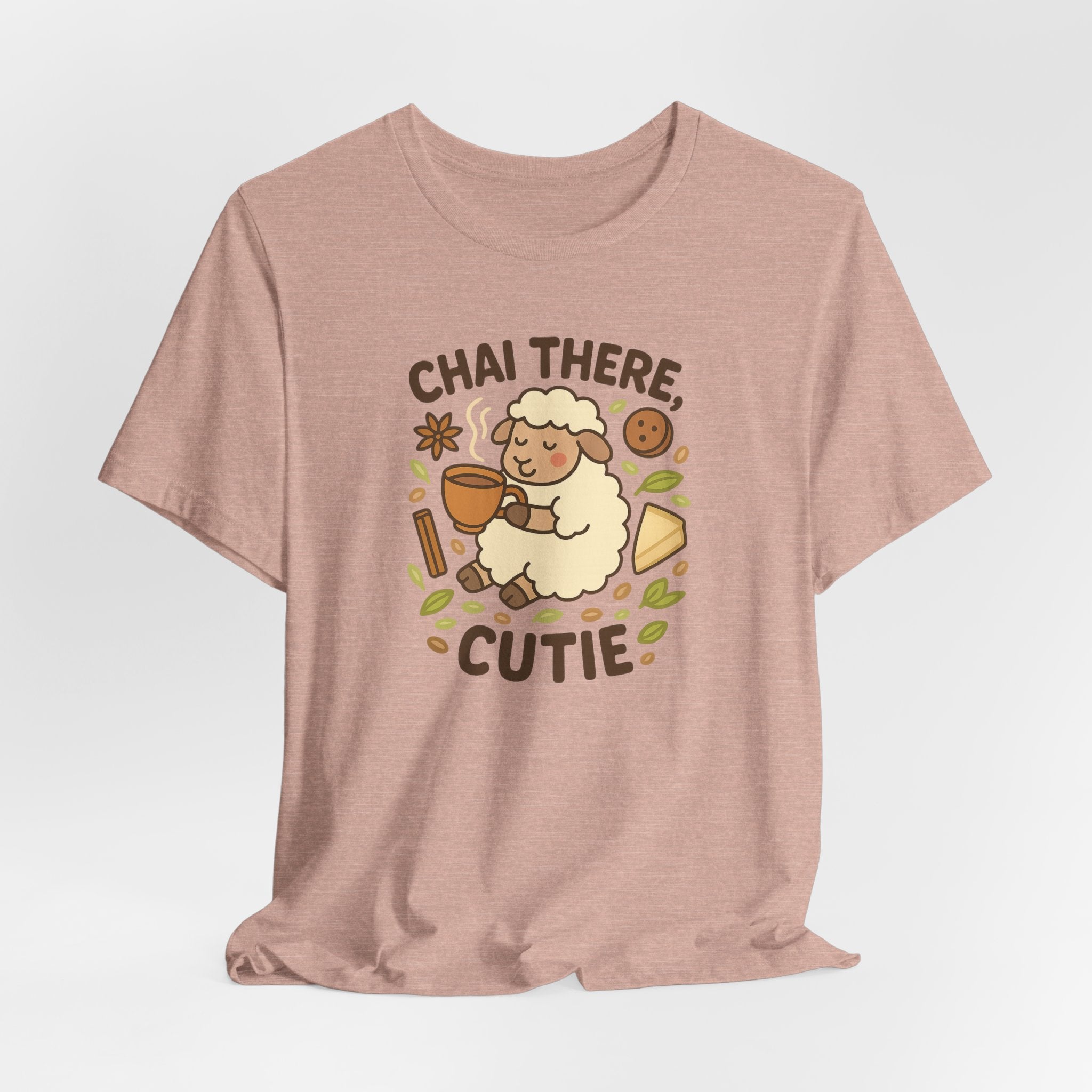 Chai There, Cutie – Graphic T-Shirt