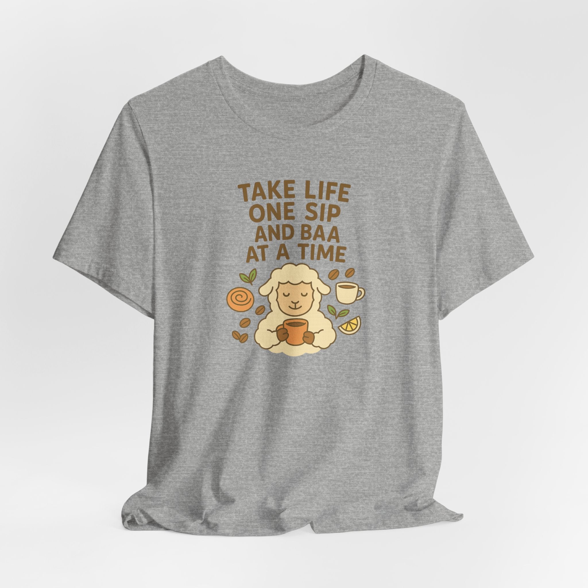 Take Life One Sip and Baa at a Time – Graphic T-Shirt