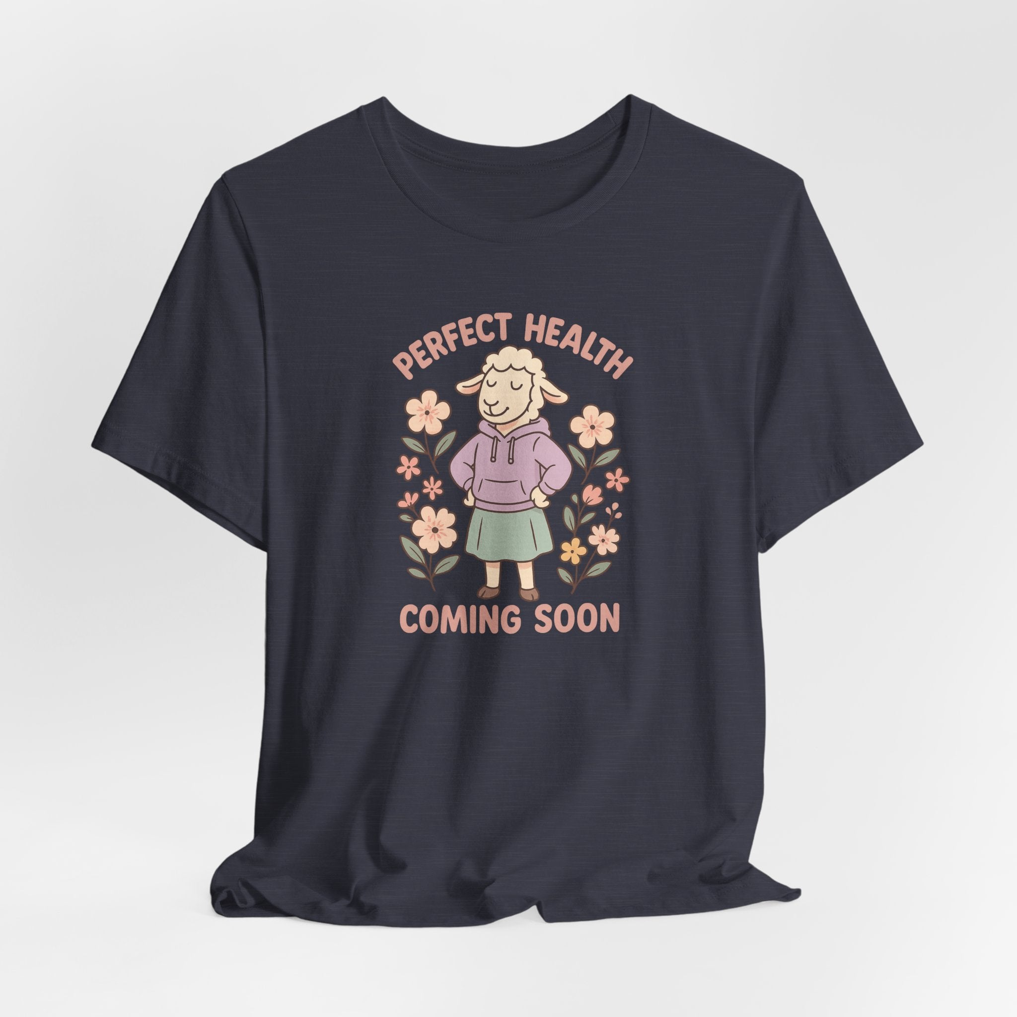 Perfect Health, Coming Soon – Graphic T-Shirt