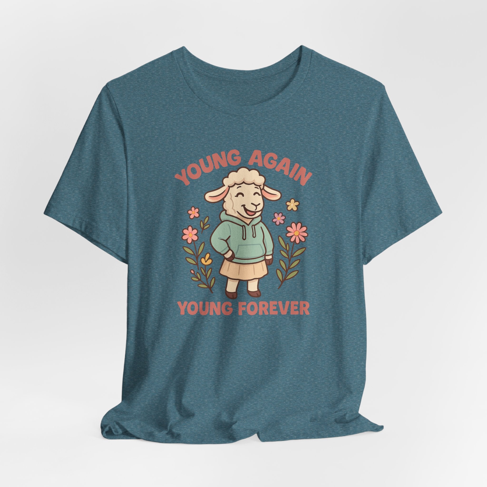 Young Again, Young Forever – Graphic T-Shirt