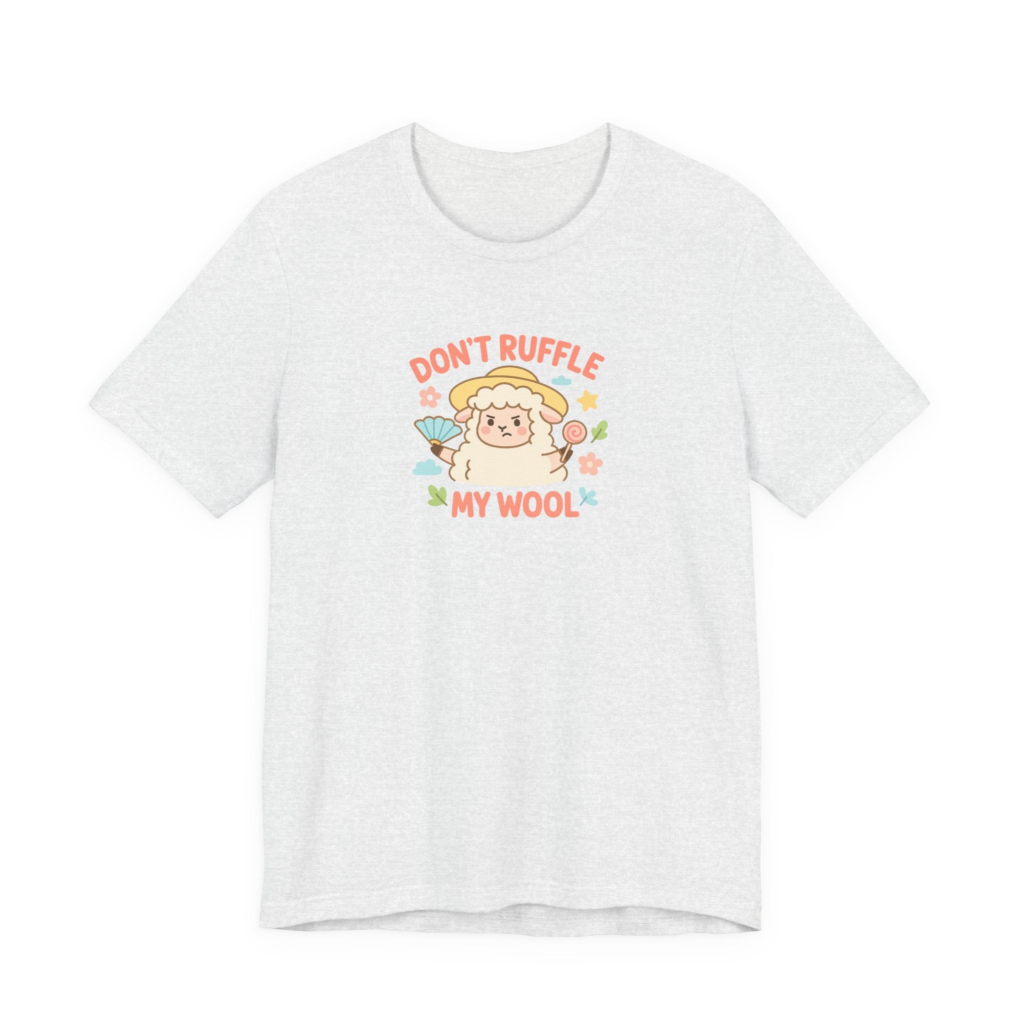 Don’t Ruffle My Wool – Graphic T-Shirt