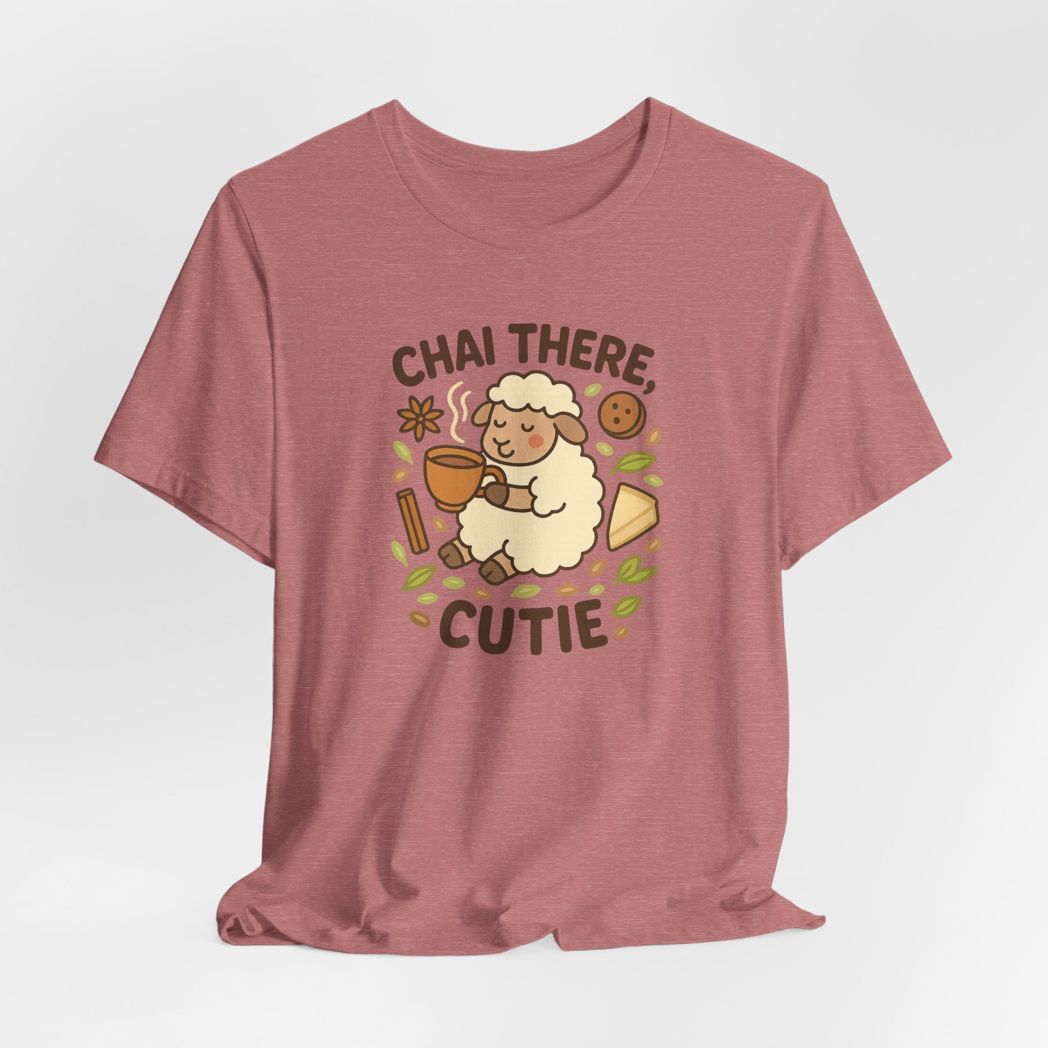 Chai There, Cutie – Graphic T-Shirt