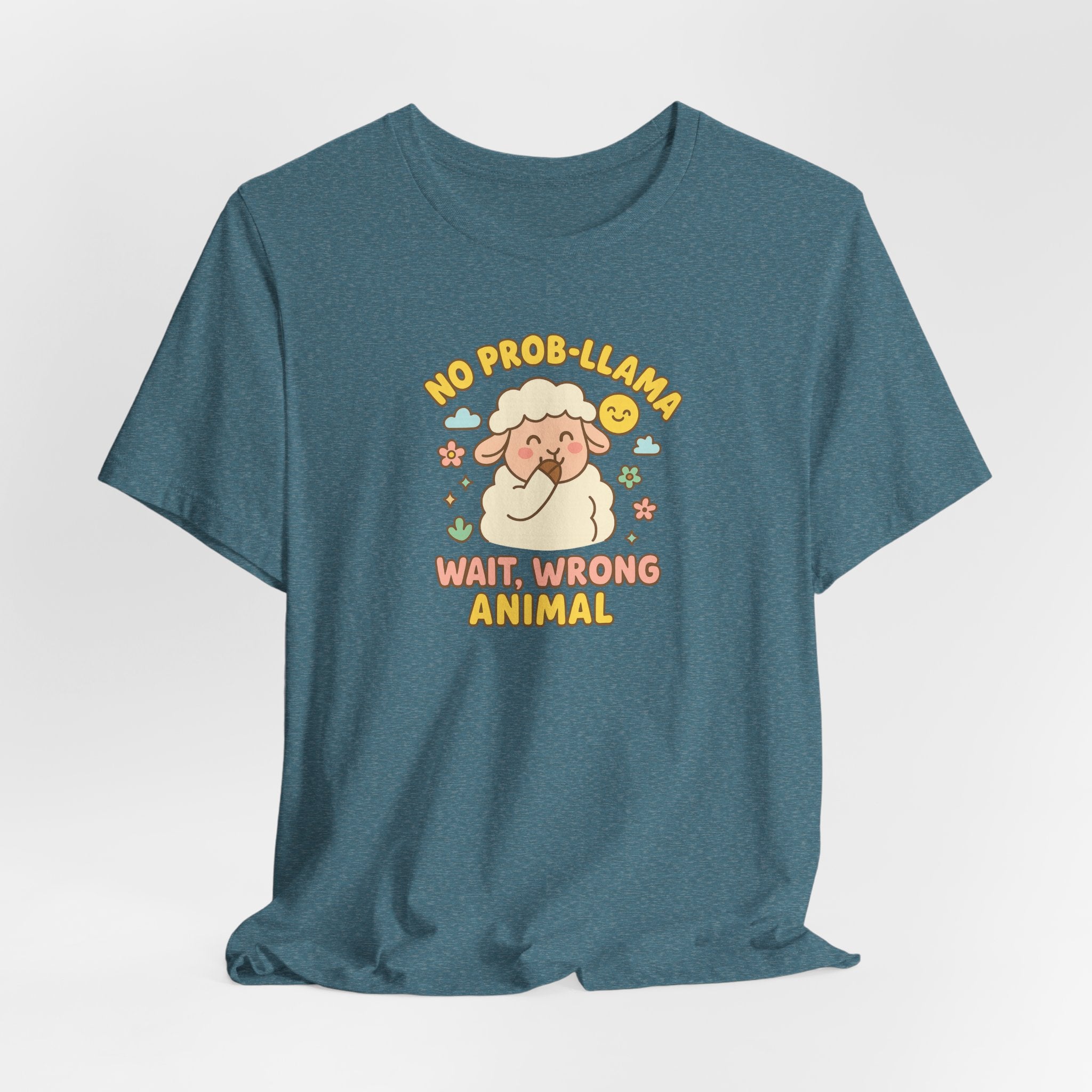 No Prob-llama (Wait, Wrong Animal) – Graphic T-Shirt