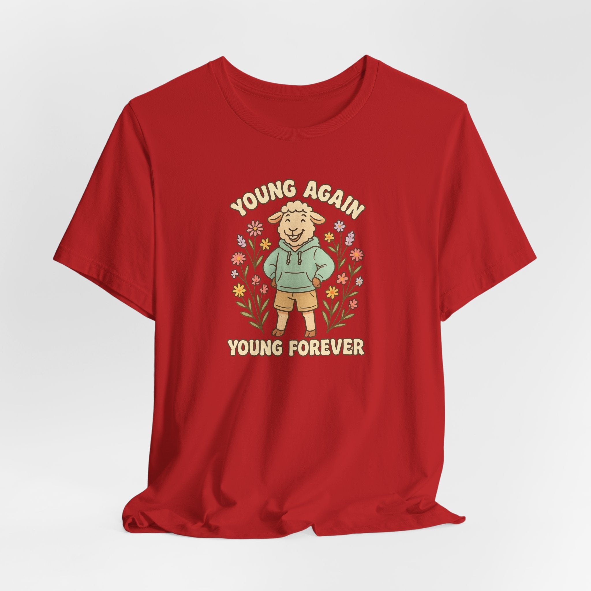 Young Again, Young Forever – Graphic T-Shirt