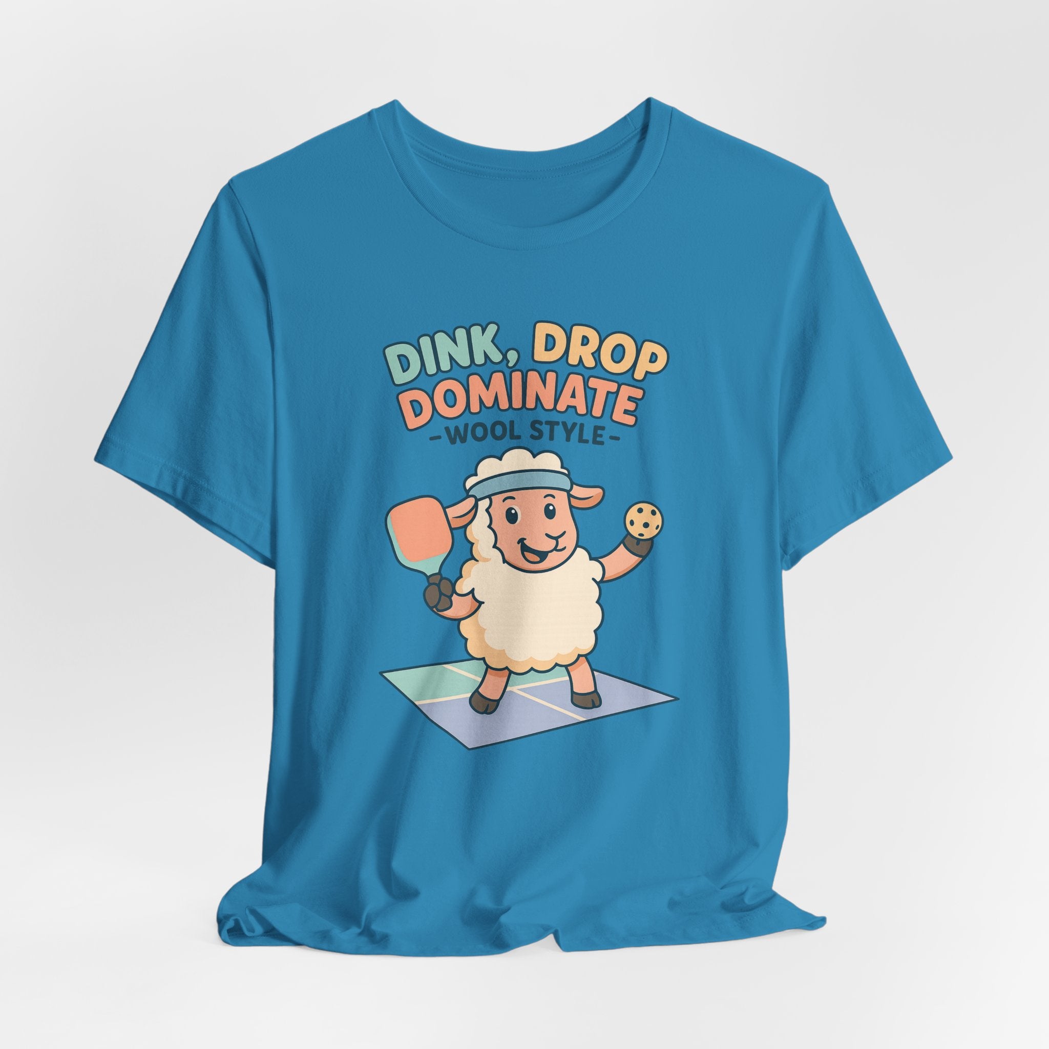 Dink, Drop, Dominate – Wool Style – Graphic T-Shirt