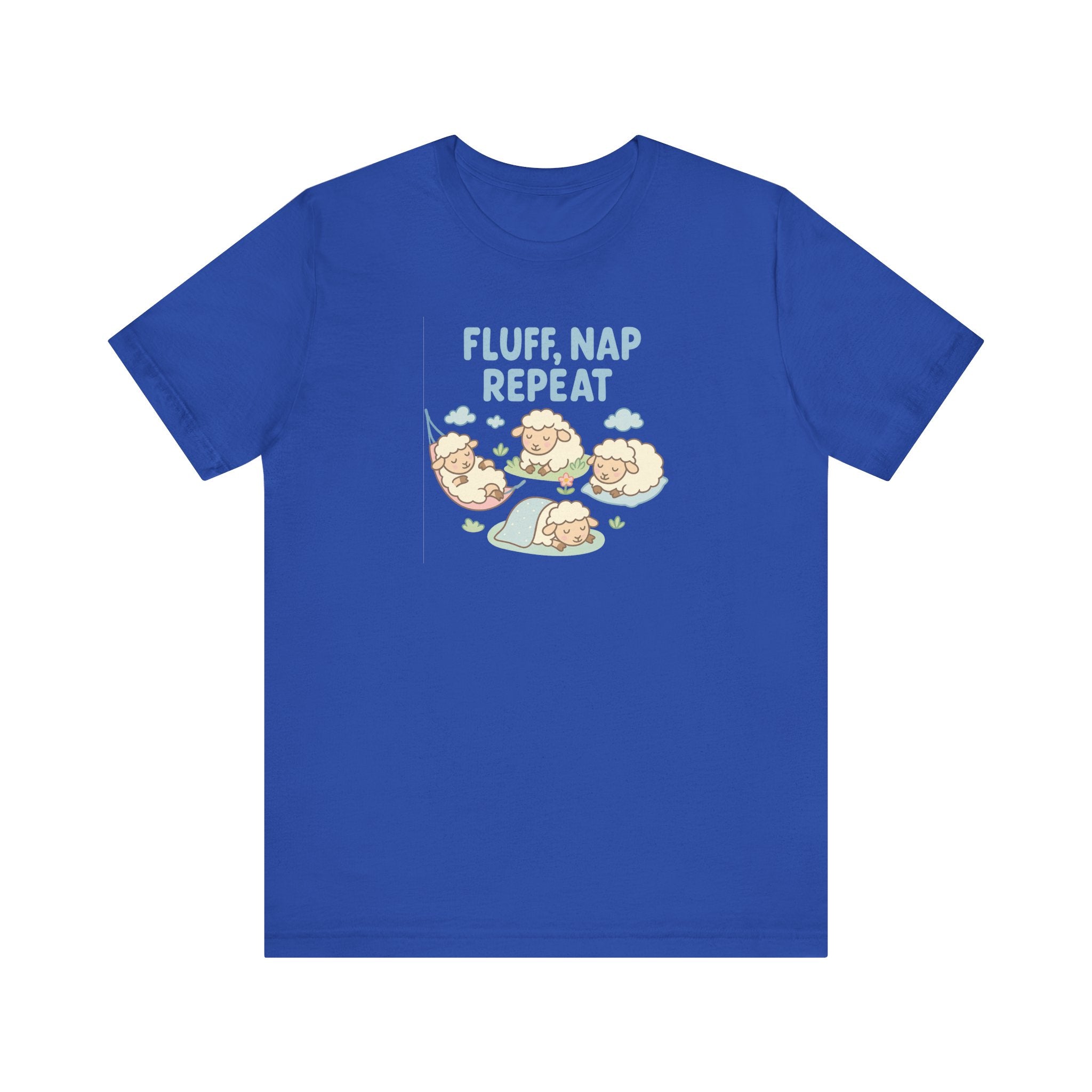 Fluff, Nap, Repeat – Graphic T-Shirt