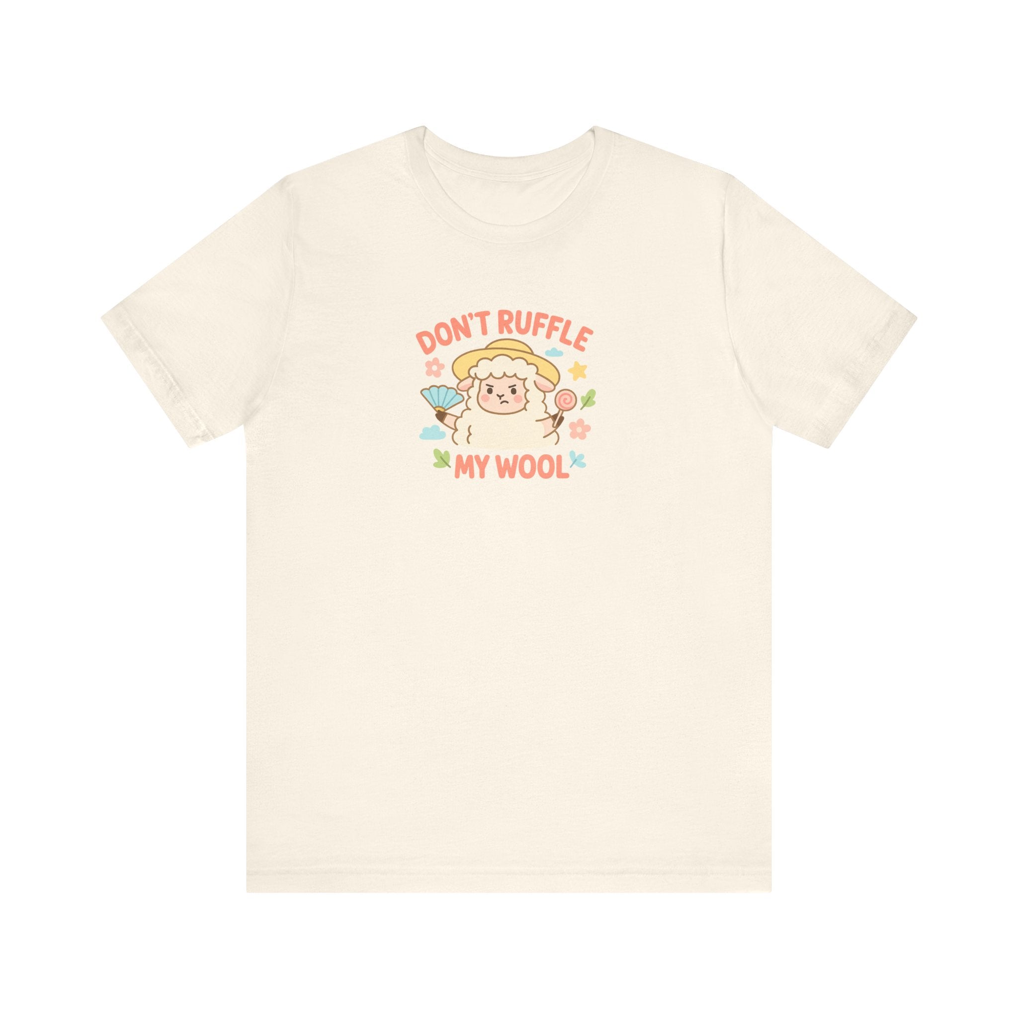 Don’t Ruffle My Wool – Graphic T-Shirt