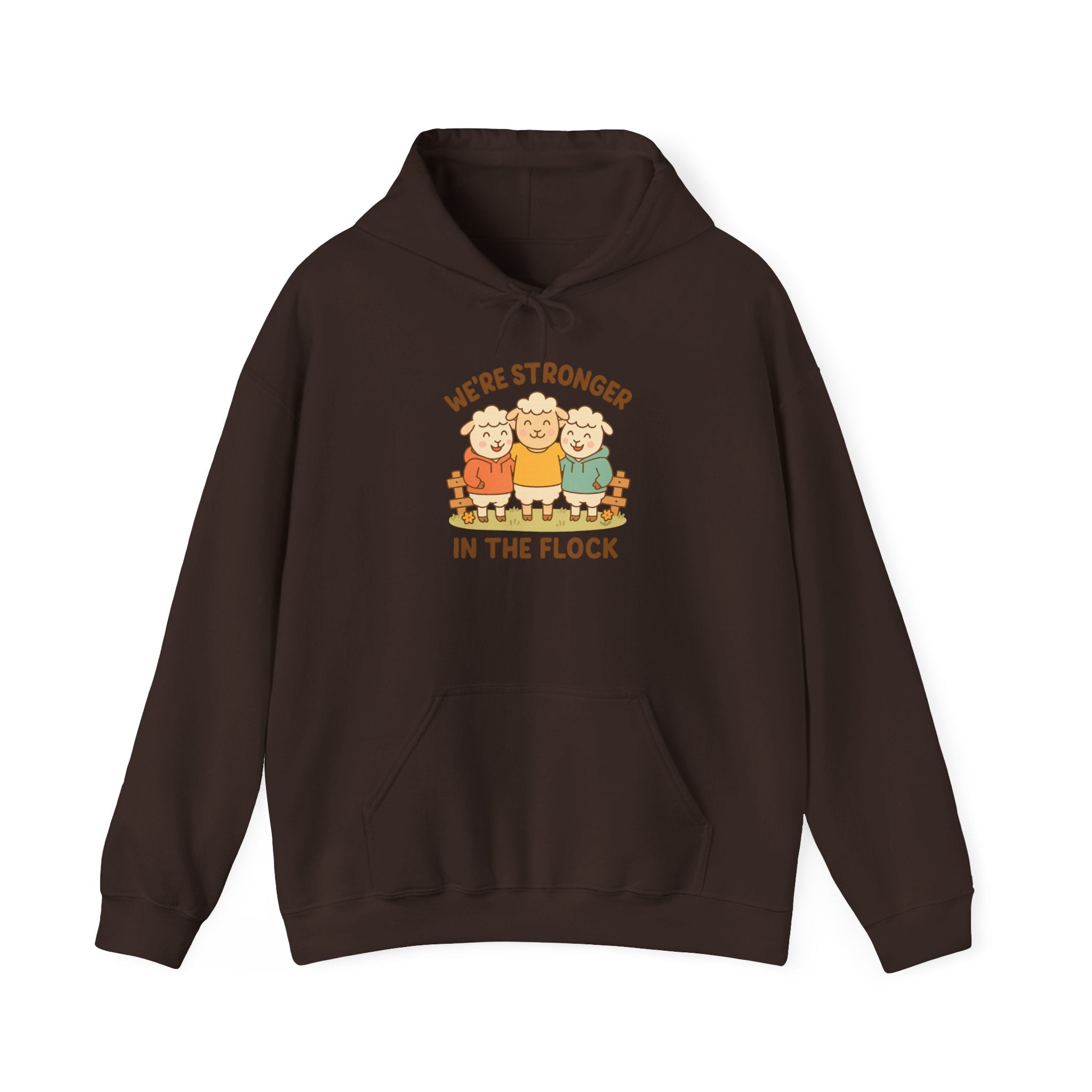 We’re Stronger in the Flock – Graphic Hoodie