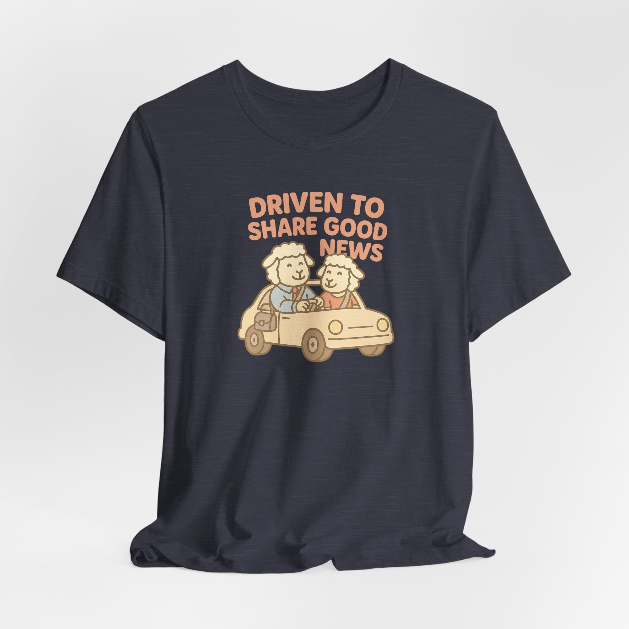 Driven to Share Good News (Married Couple) – Graphic T-Shirt