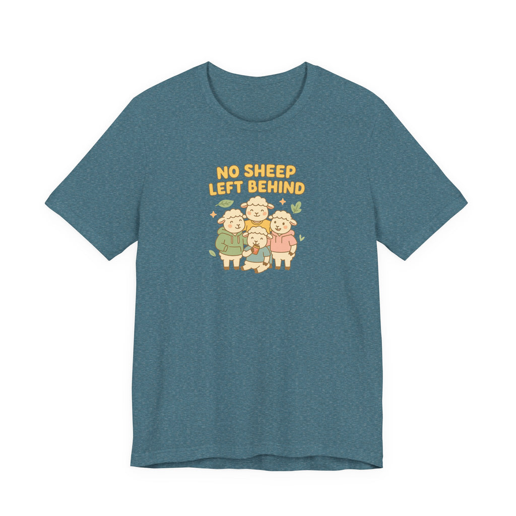 No Sheep Left Behind – Graphic T-Shirt