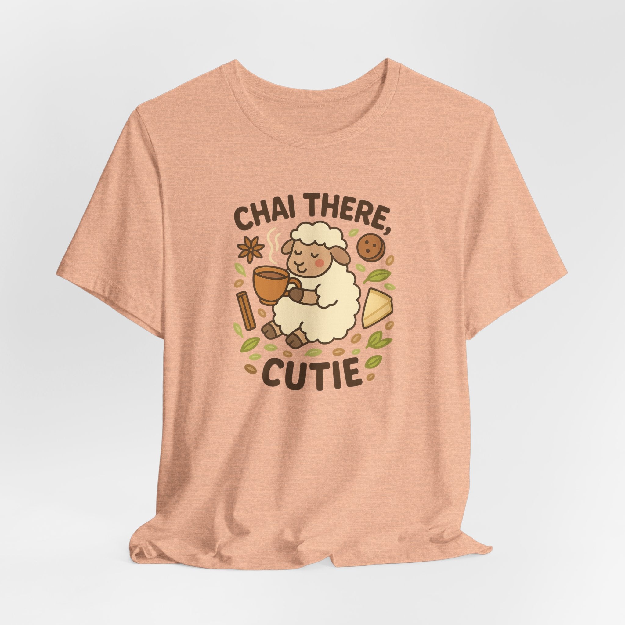 Chai There, Cutie – Graphic T-Shirt