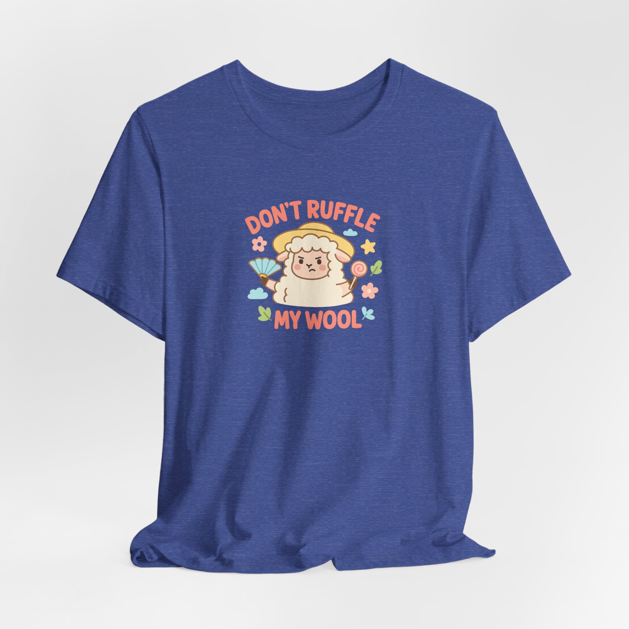 Don’t Ruffle My Wool – Graphic T-Shirt