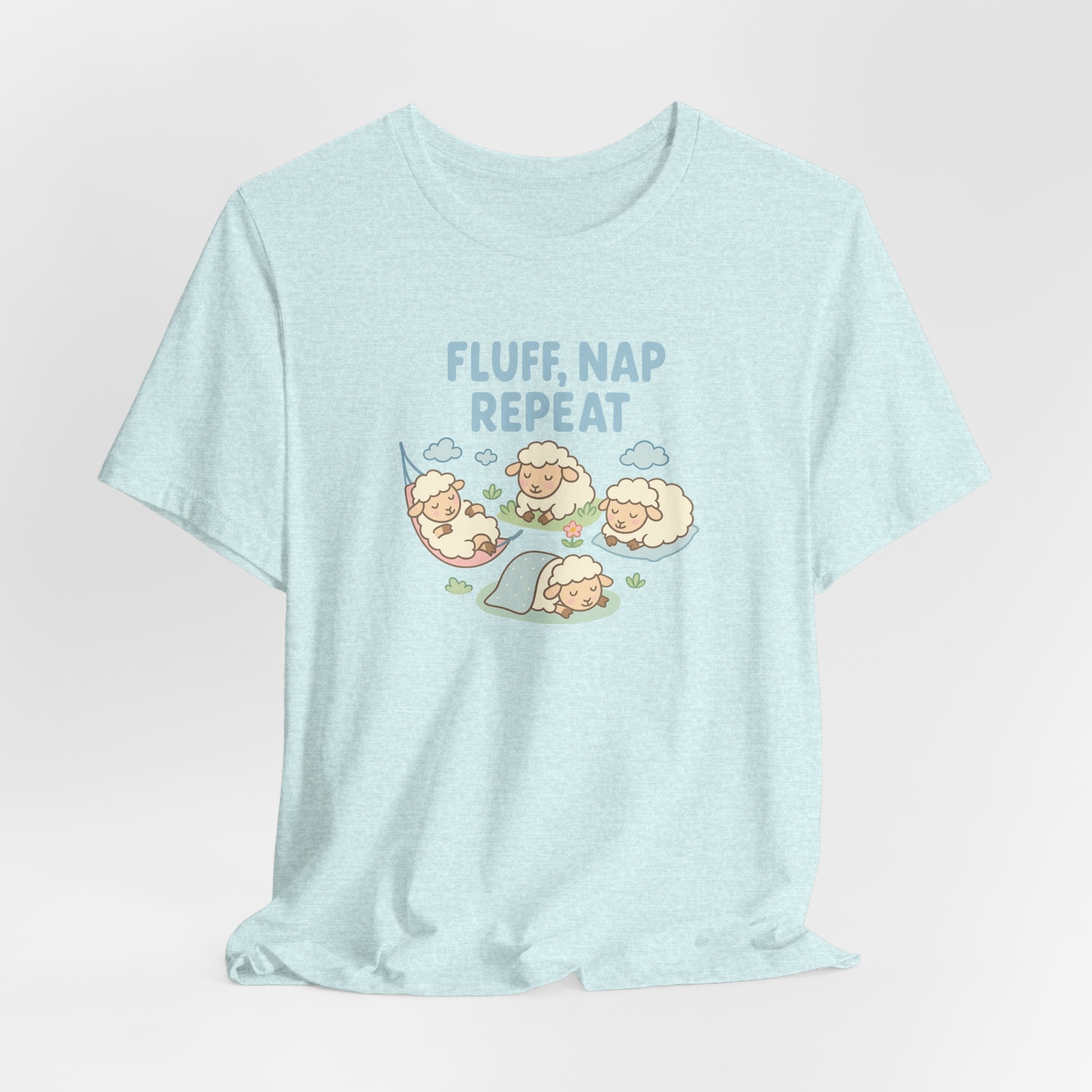 Fluff, Nap, Repeat – Graphic T-Shirt