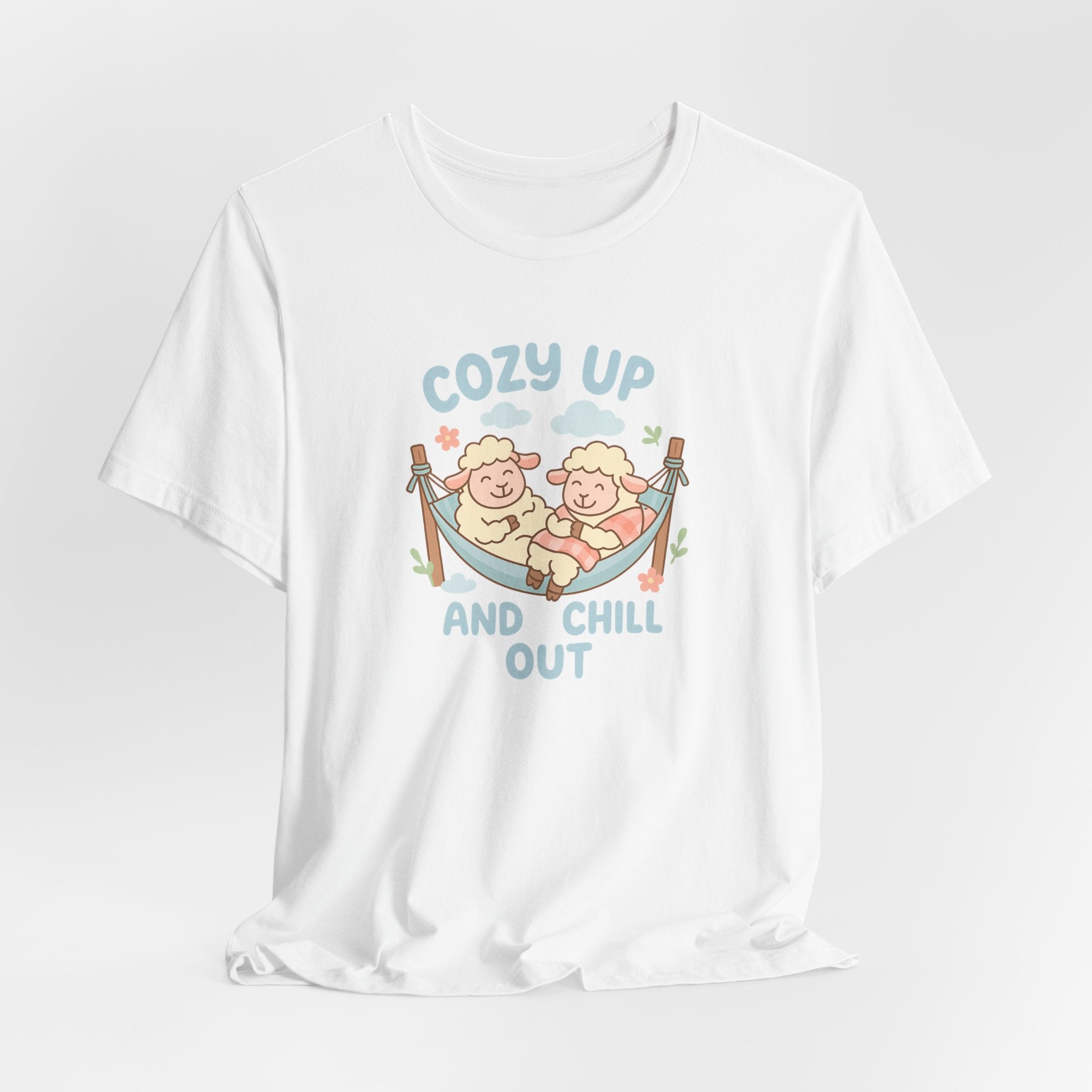 Cozy Up and Chill Out – Graphic T-Shirt