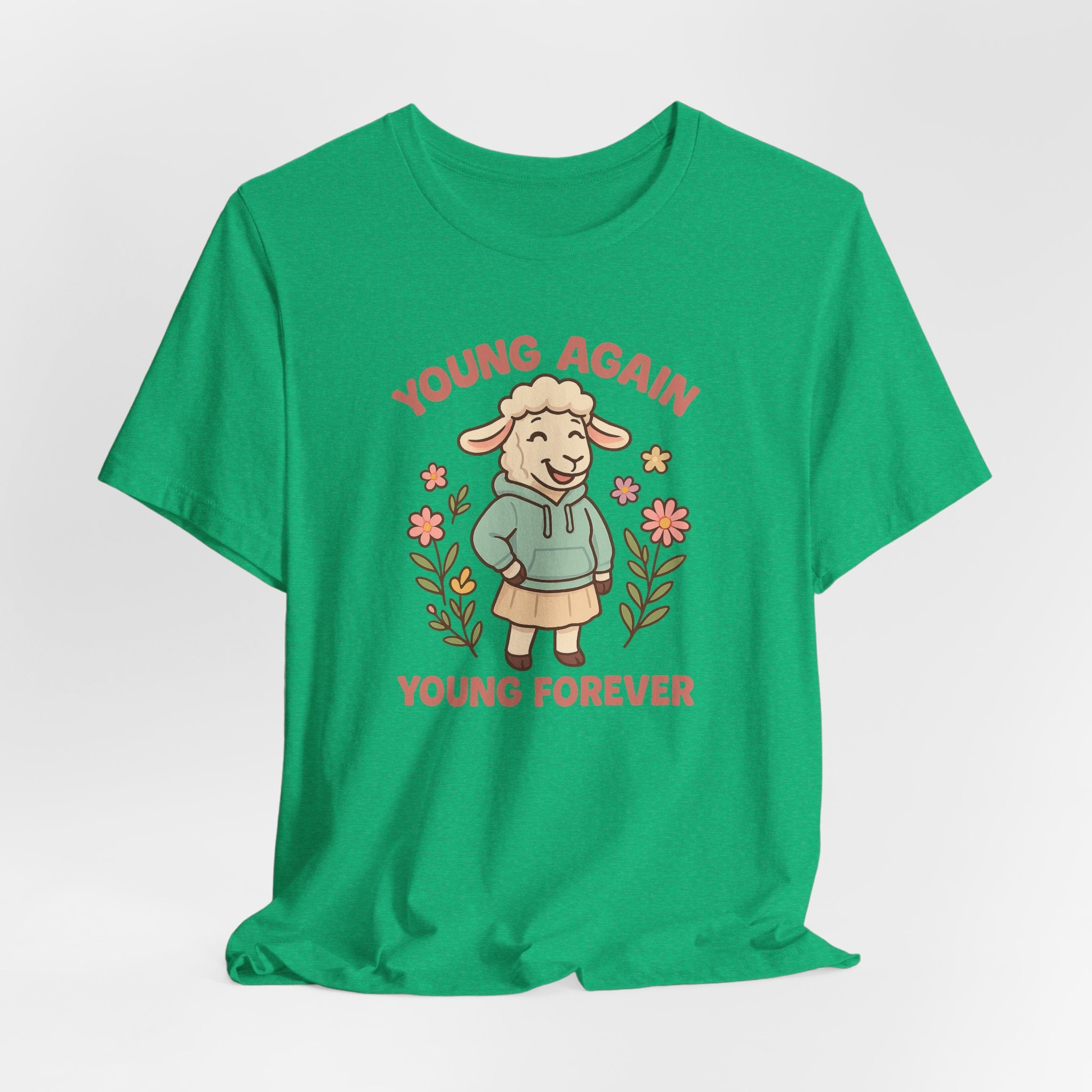Young Again, Young Forever – Graphic T-Shirt